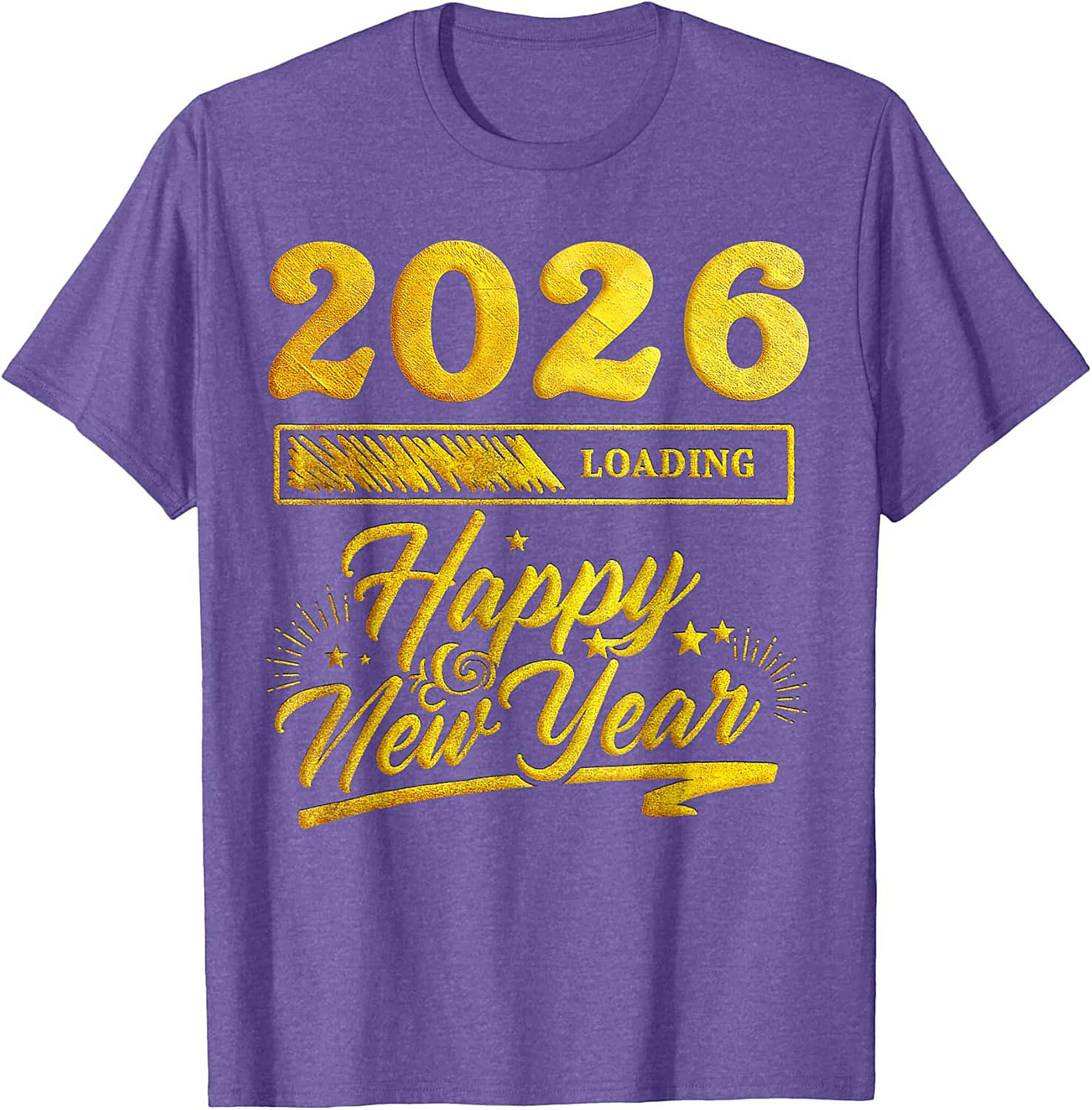 2026 Loading Happy New Year T-Shirt Funny Unisex Tee