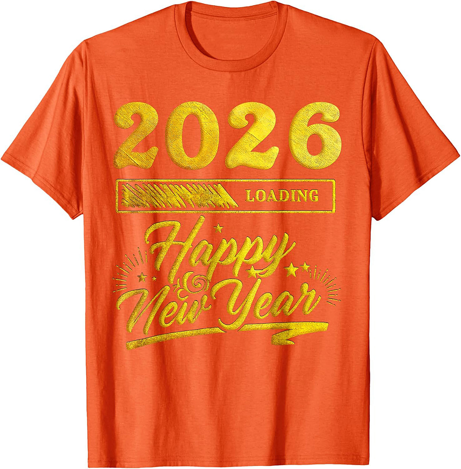 2026 Loading Happy New Year T-Shirt Funny Unisex Tee