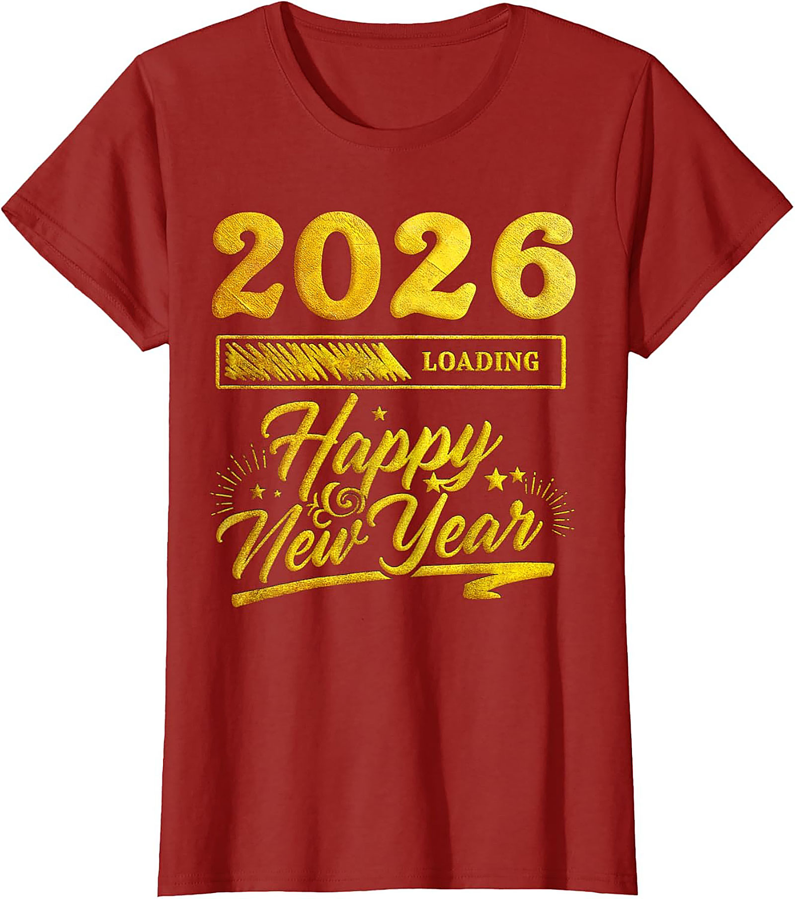 2026 Loading Happy New Year T-Shirt Funny Unisex Tee
