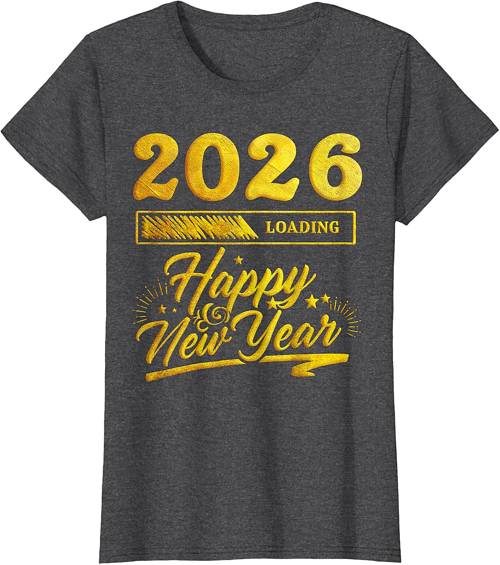 2026 Loading Happy New Year T-Shirt Funny Unisex Tee