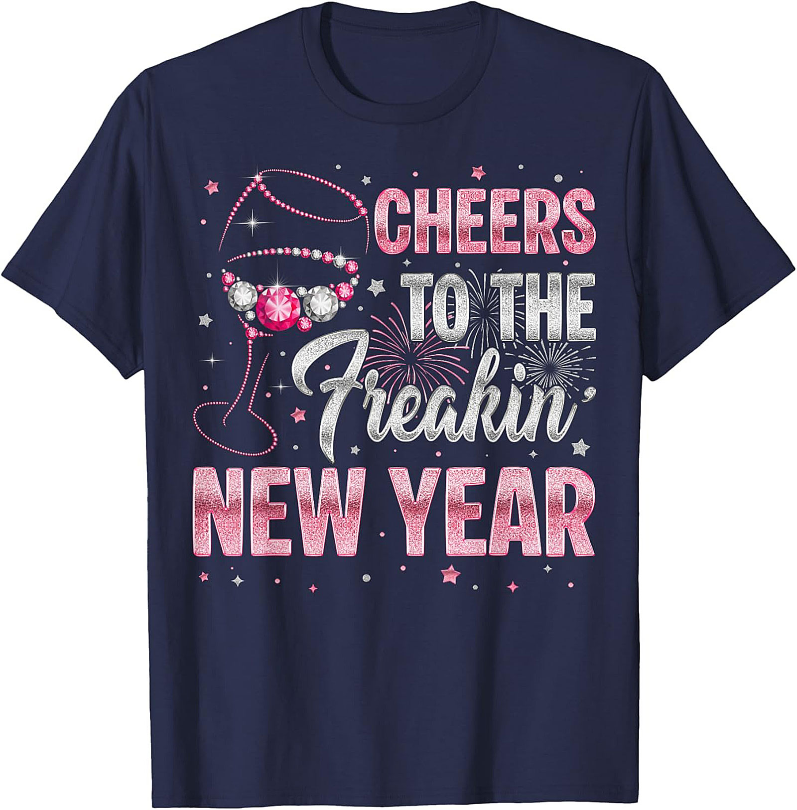 Funny "Cheers To The New Year" Graphic Tee NYE Shirt