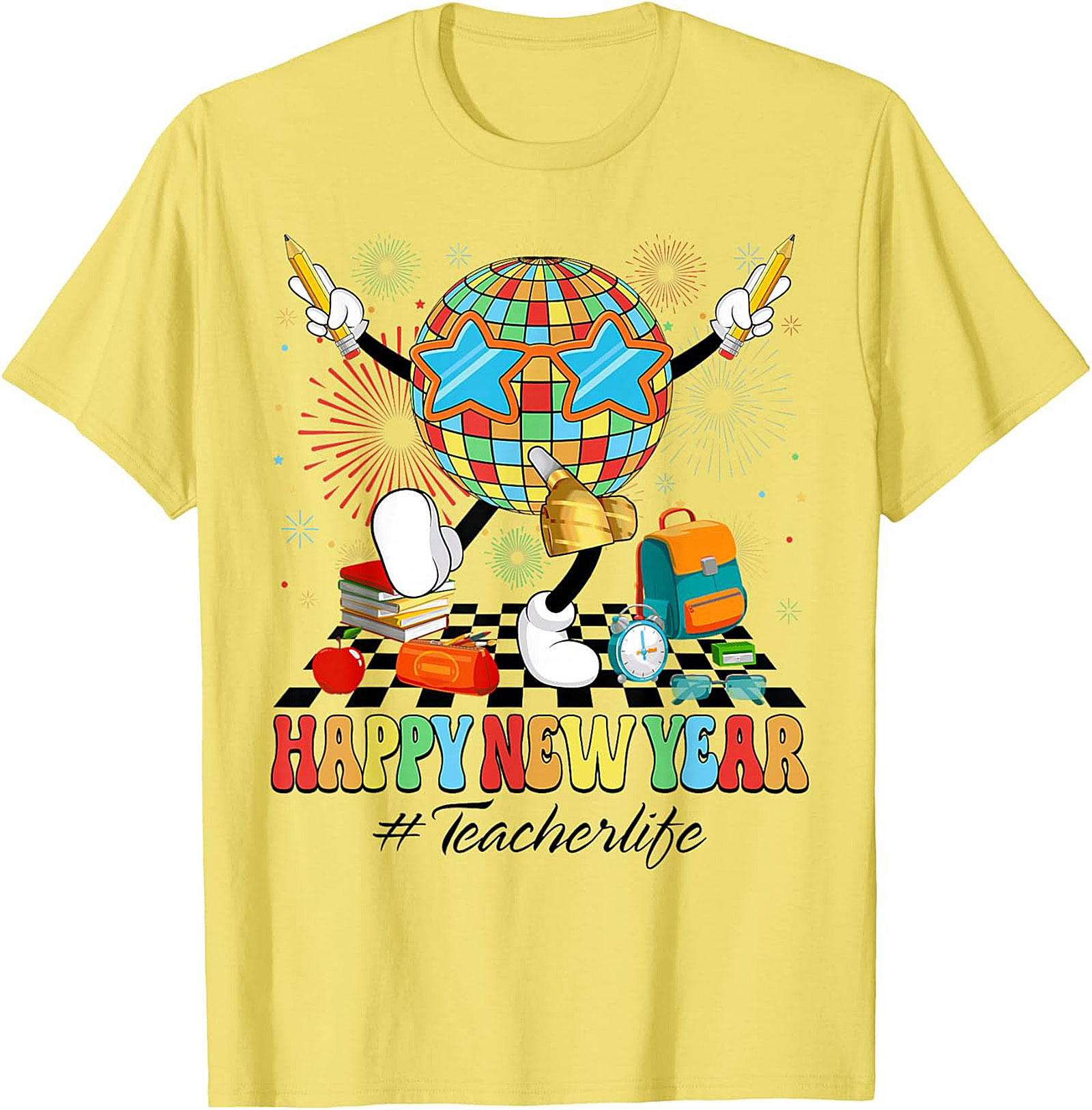 New Year Teacher Graphic Tee Funny Teacherlife Unisex Shirt