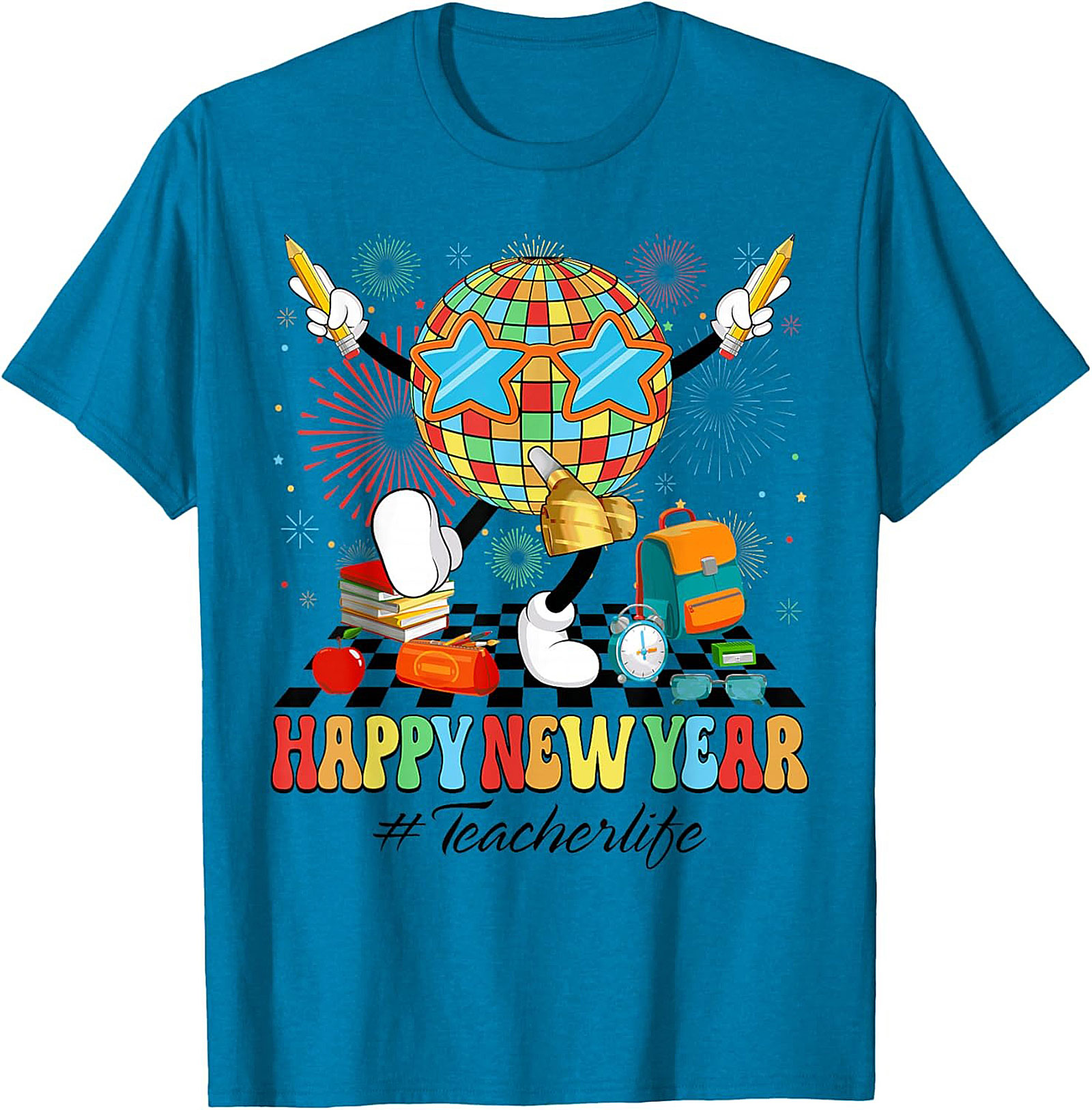 New Year Teacher Graphic Tee Funny Teacherlife Unisex Shirt