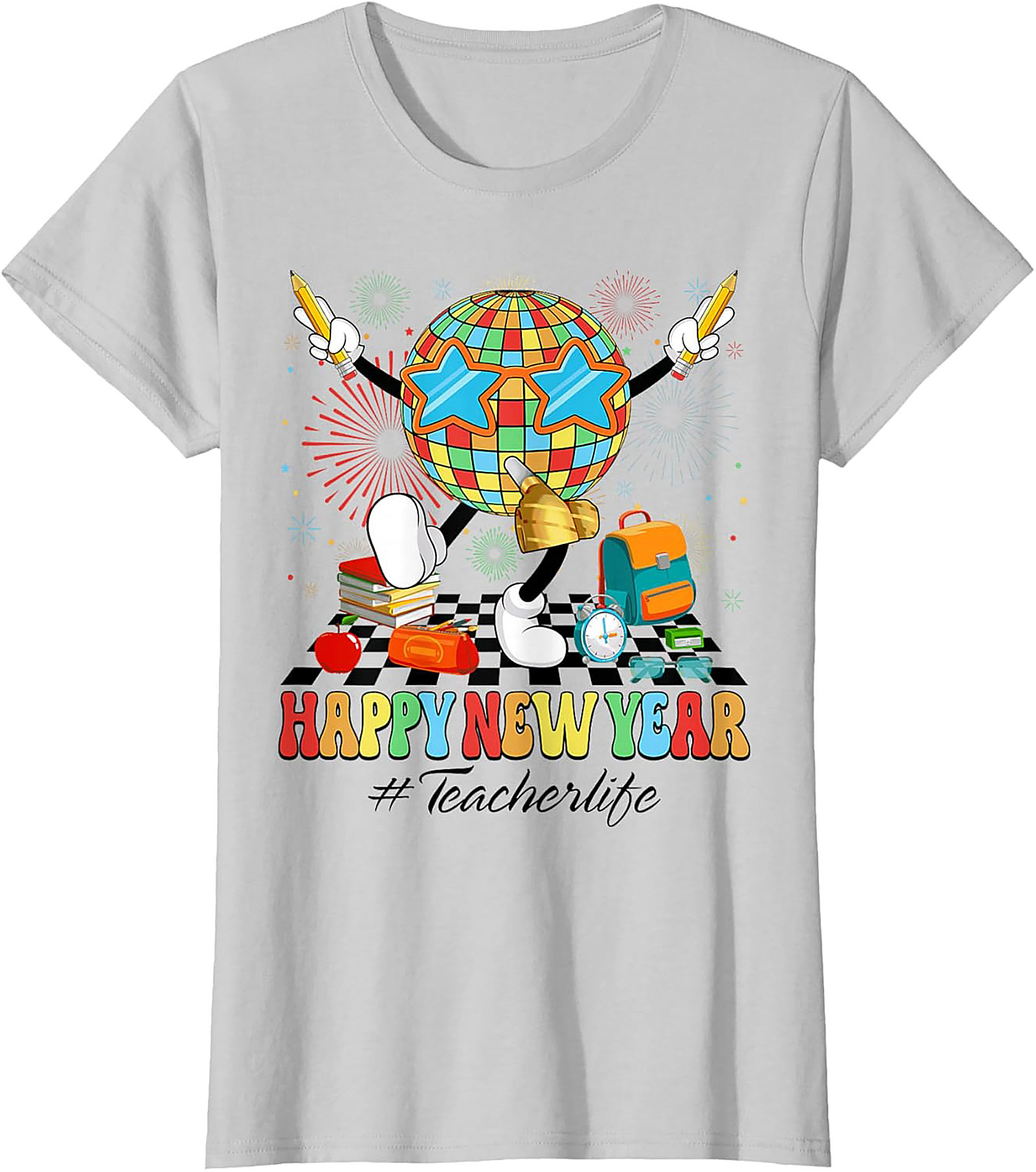 New Year Teacher Graphic Tee Funny Teacherlife Unisex Shirt