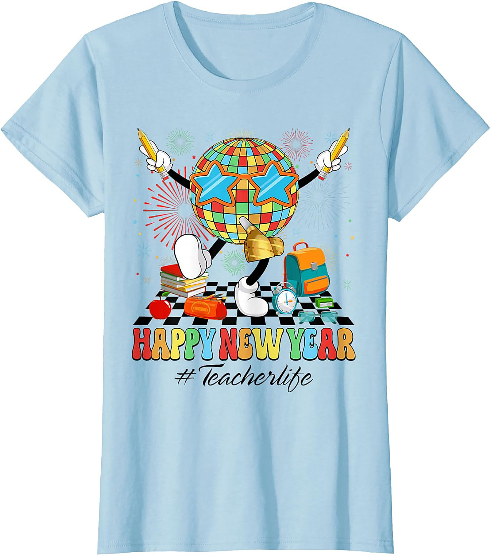 New Year Teacher Graphic Tee Funny Teacherlife Unisex Shirt