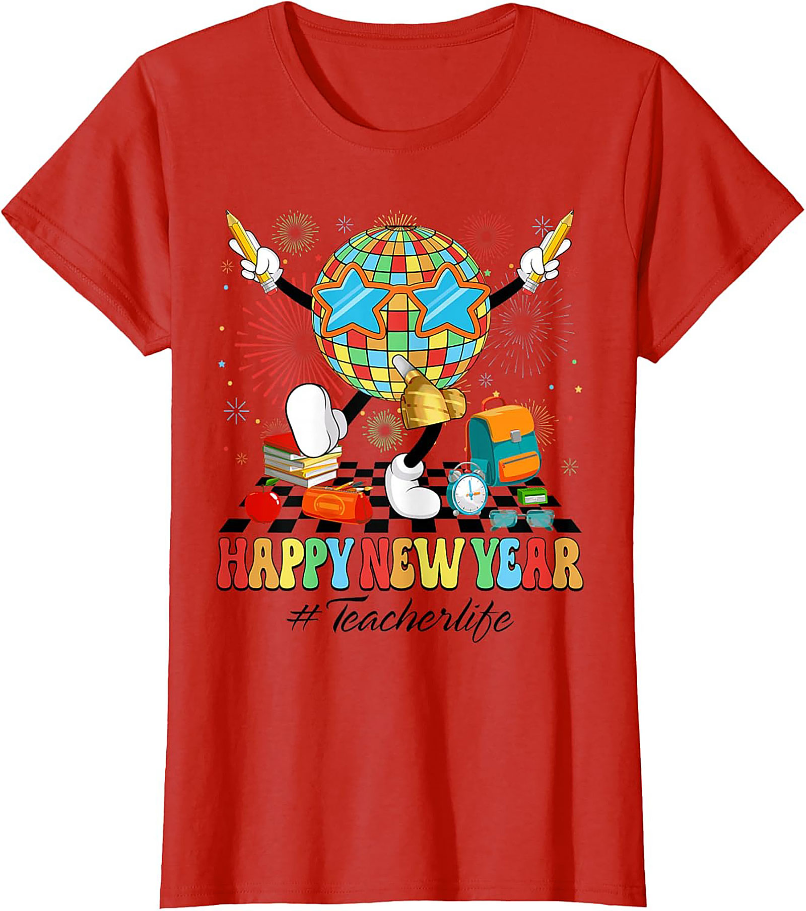 New Year Teacher Graphic Tee Funny Teacherlife Unisex Shirt