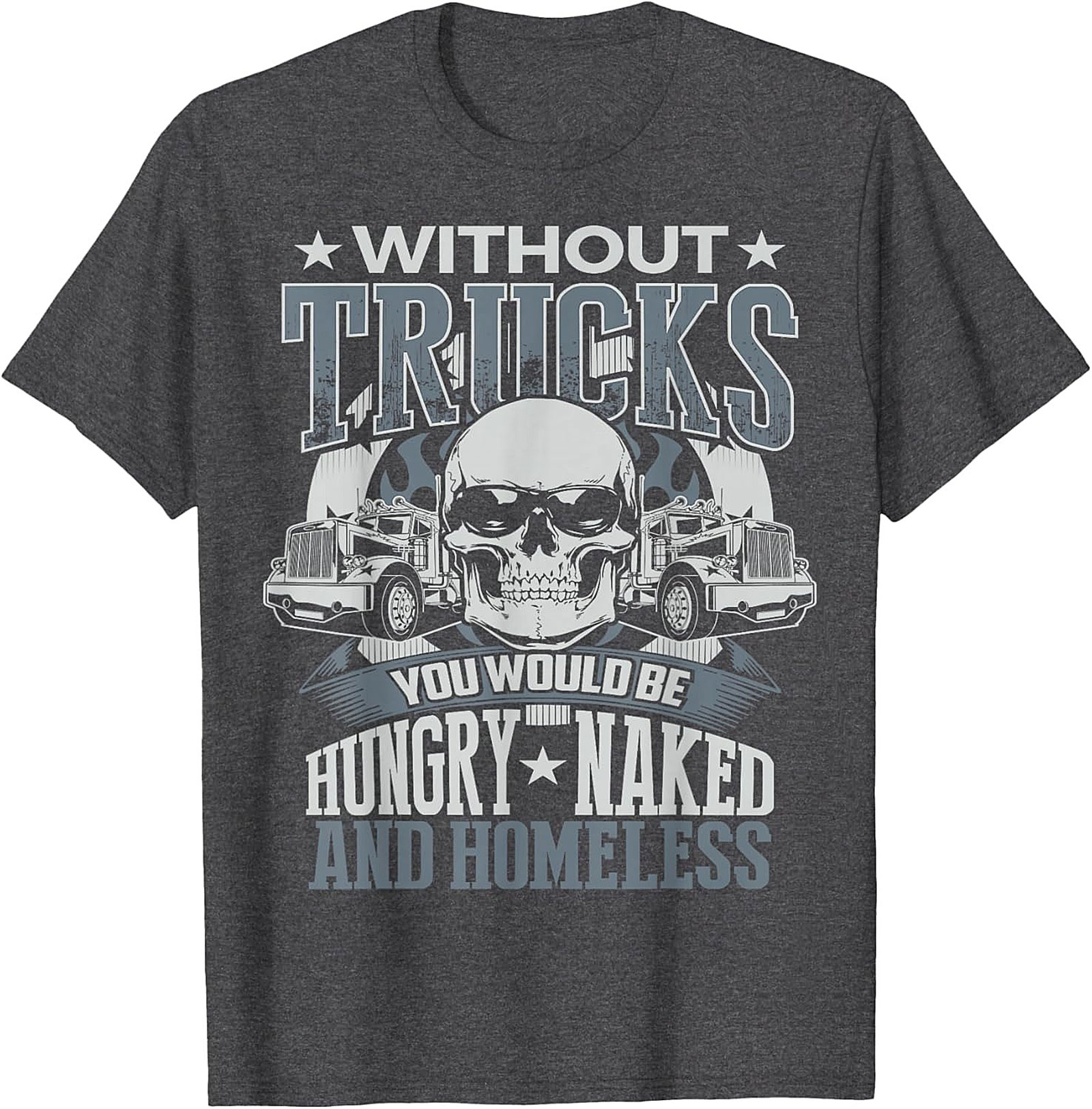 Essential Trucker Graphic Tee Hungry Naked Homeless