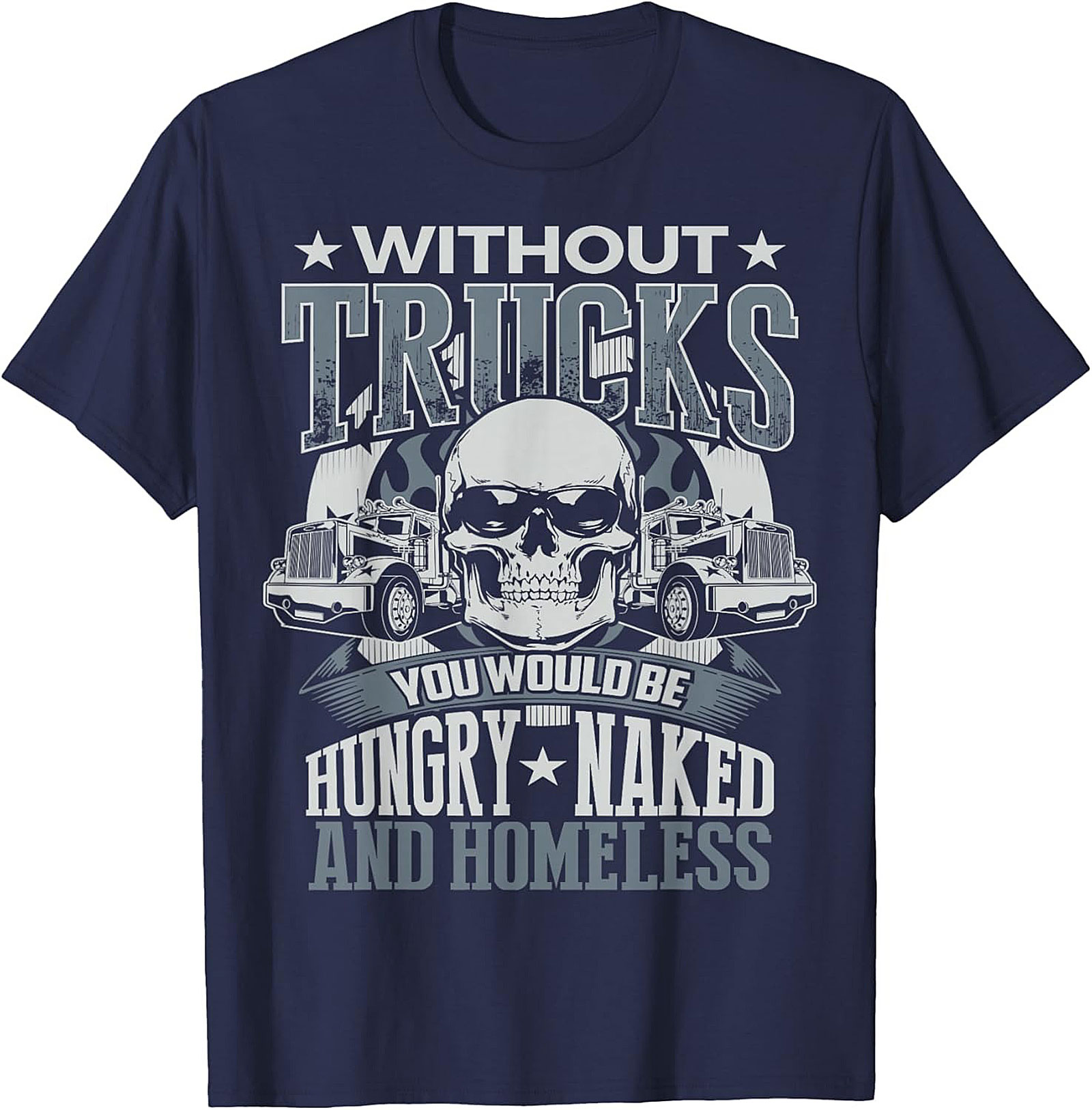 Essential Trucker Graphic Tee Hungry Naked Homeless
