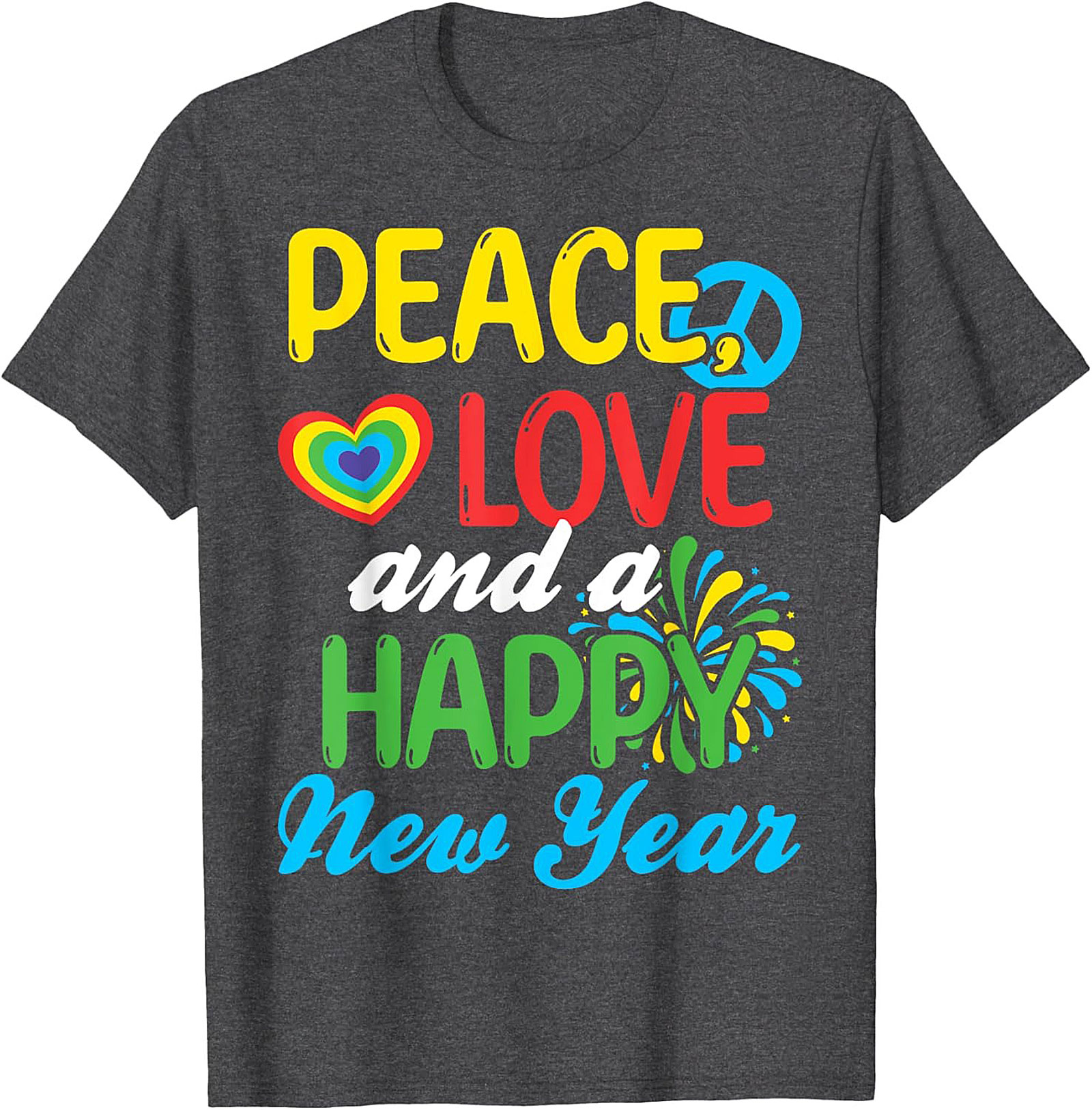  Peace Love Happy New Year T-shirt Retro Tee