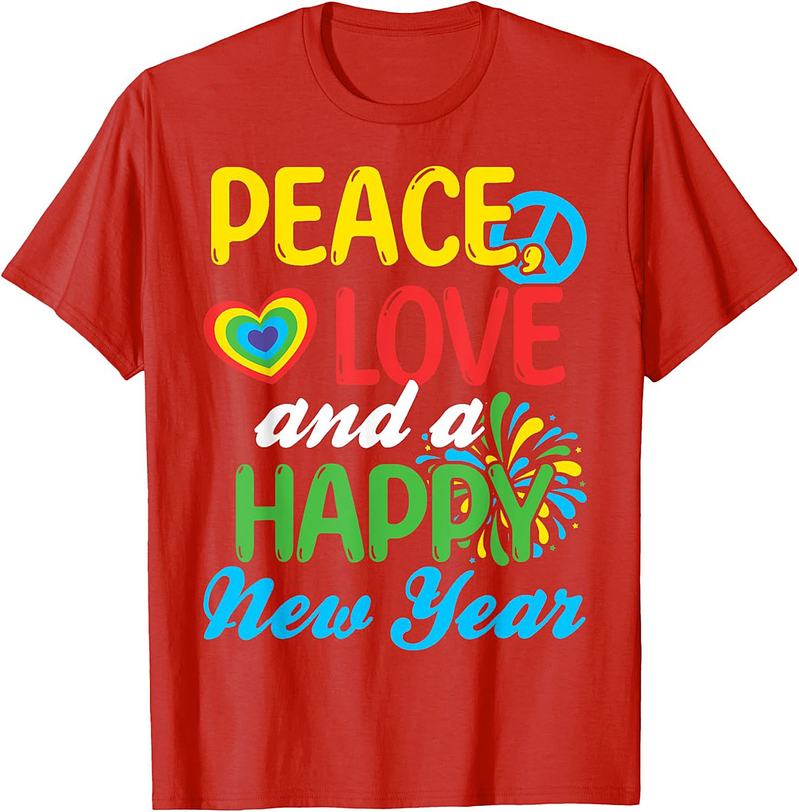  Peace Love Happy New Year T-shirt Retro Tee