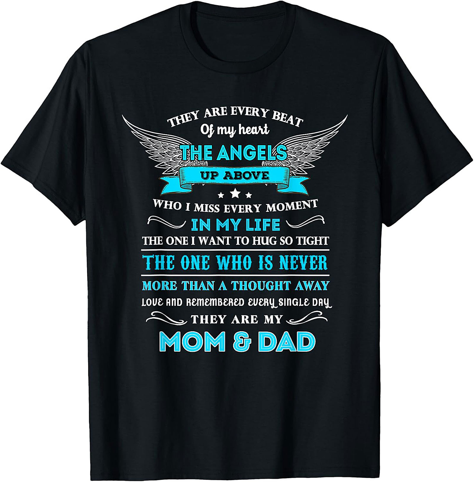 Mom & Dad In Loving Memory T-Shirt Remembrance Graphic Tee