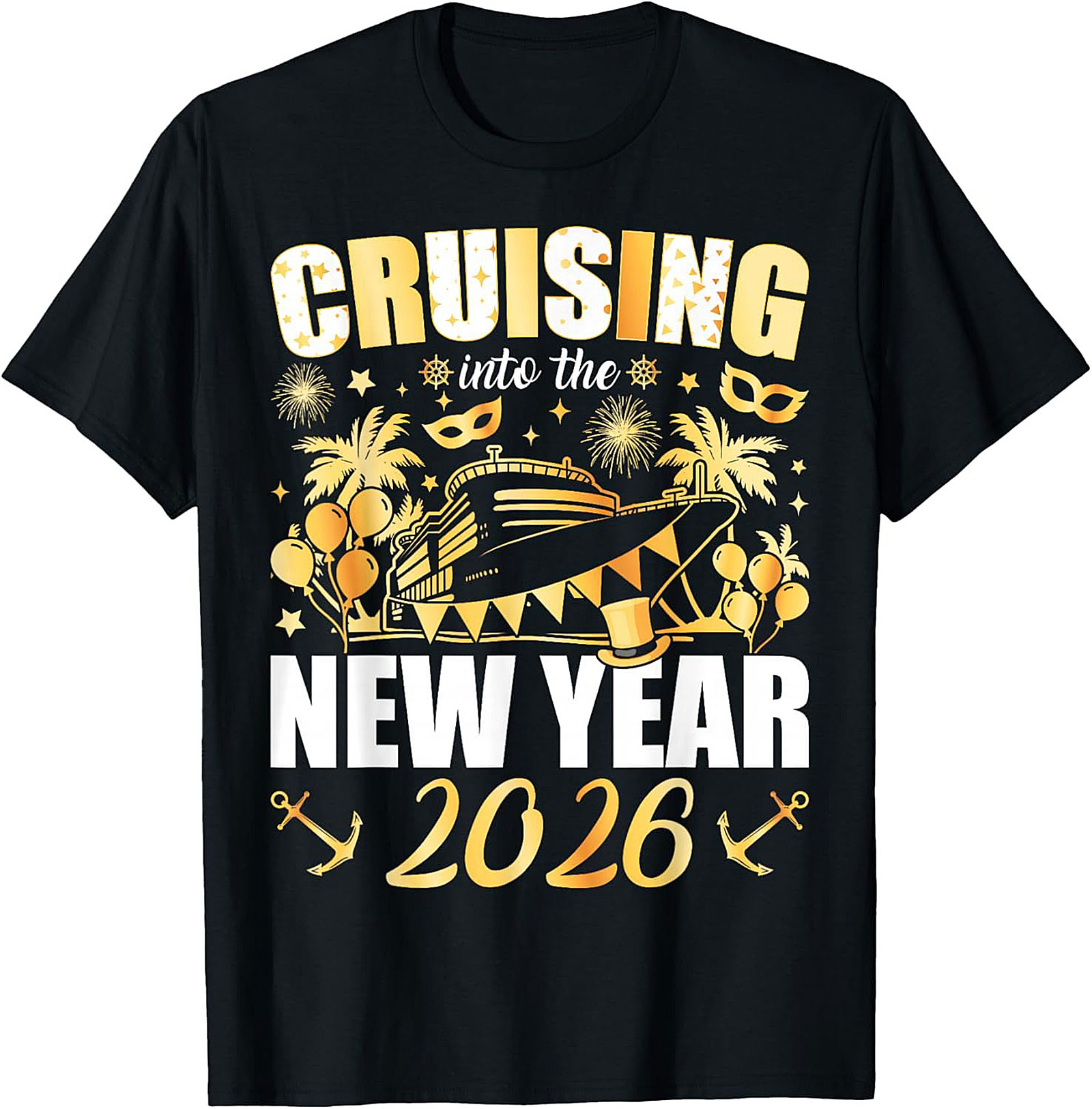 Cruising New Year 2026 T-Shirt Cruise Ship Celebration Tee