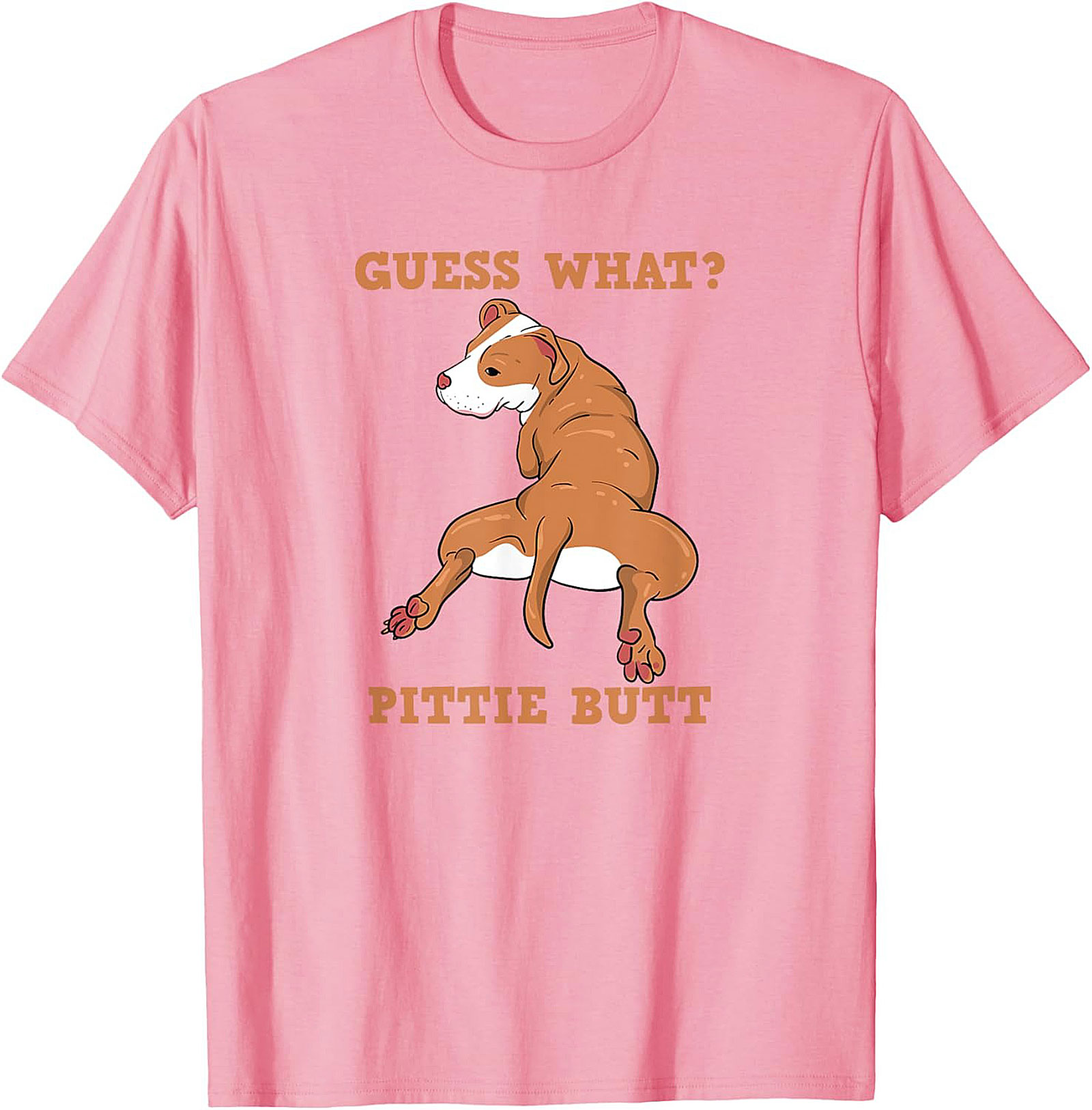 Guess What? Pittie Butt Funny Pitbull T-shirt