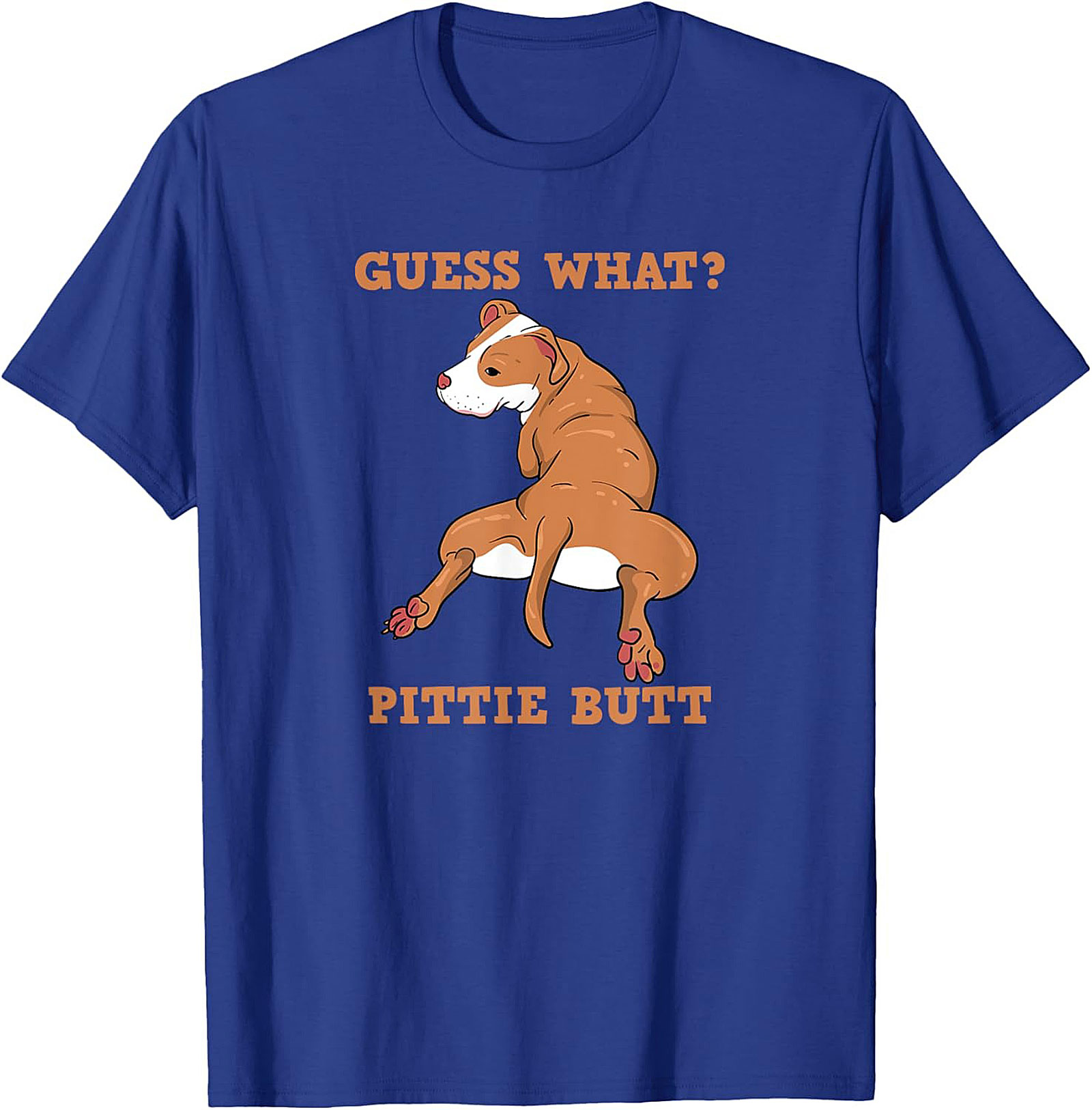 Guess What? Pittie Butt Funny Pitbull T-shirt