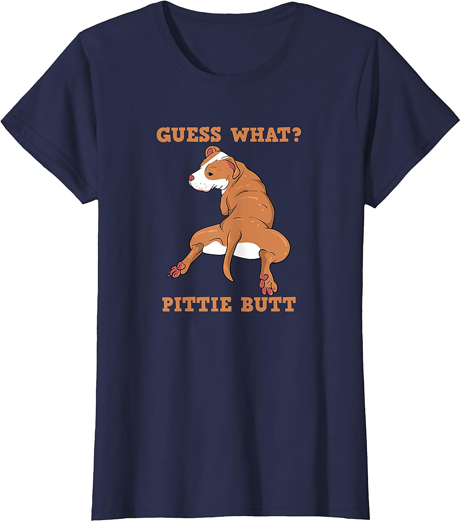Guess What? Pittie Butt Funny Pitbull T-shirt