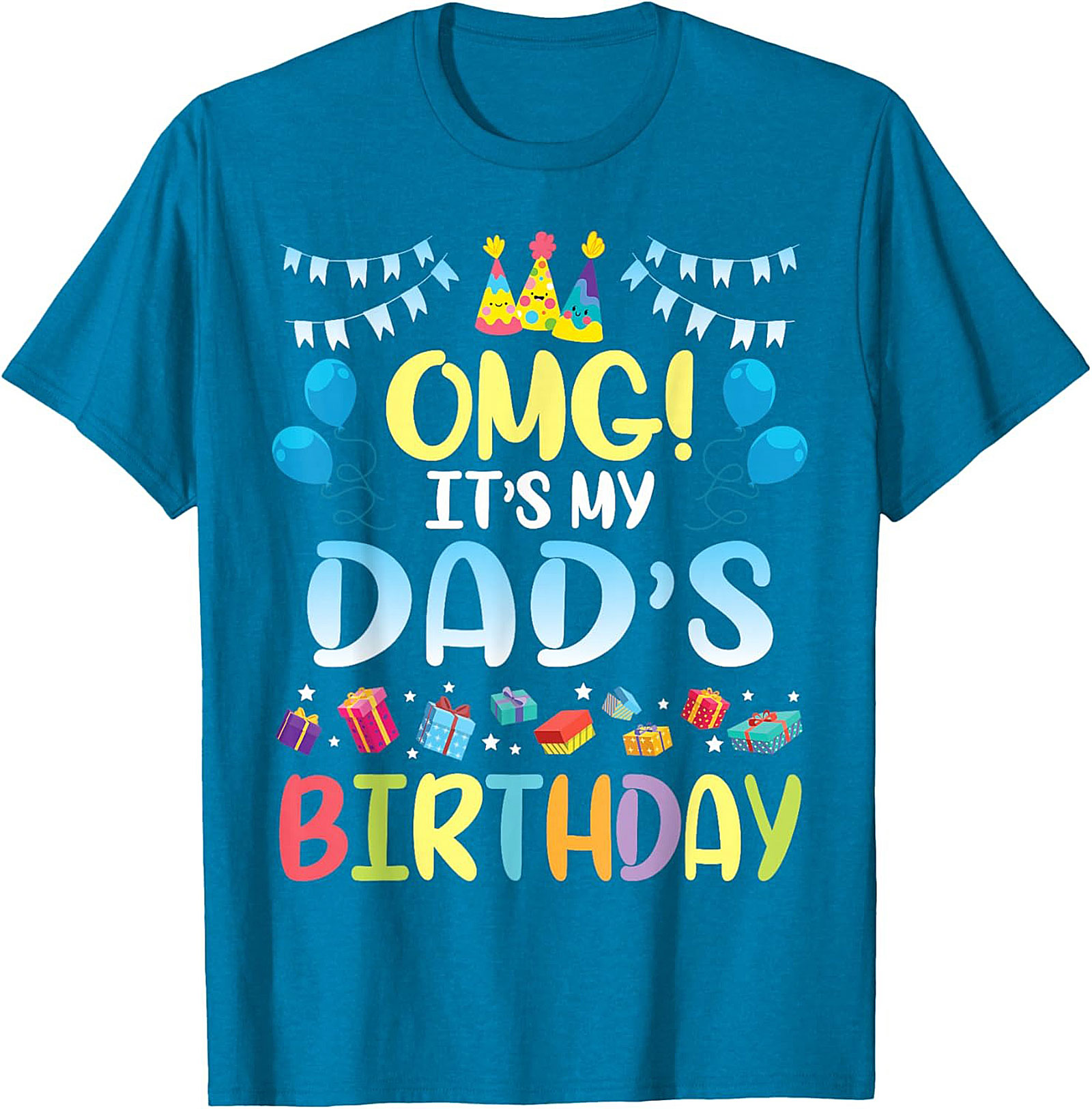 Funny Dad Birthday T-Shirt OMG Celebration Graphic Tee
