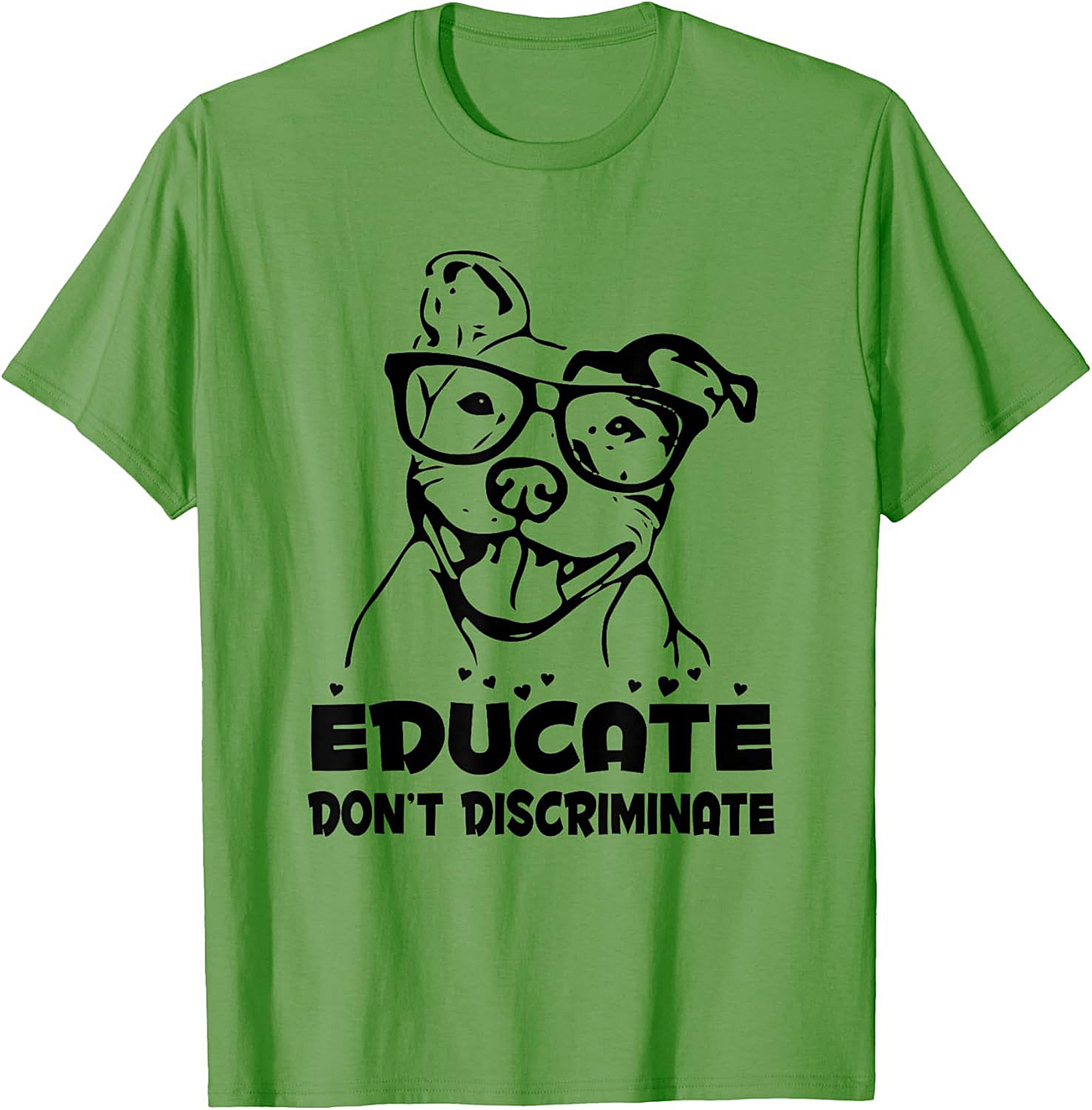 Educate Don't Discriminate Pitbull Awareness Graphic Tee | Funny Dog Lover Unisex Shirt