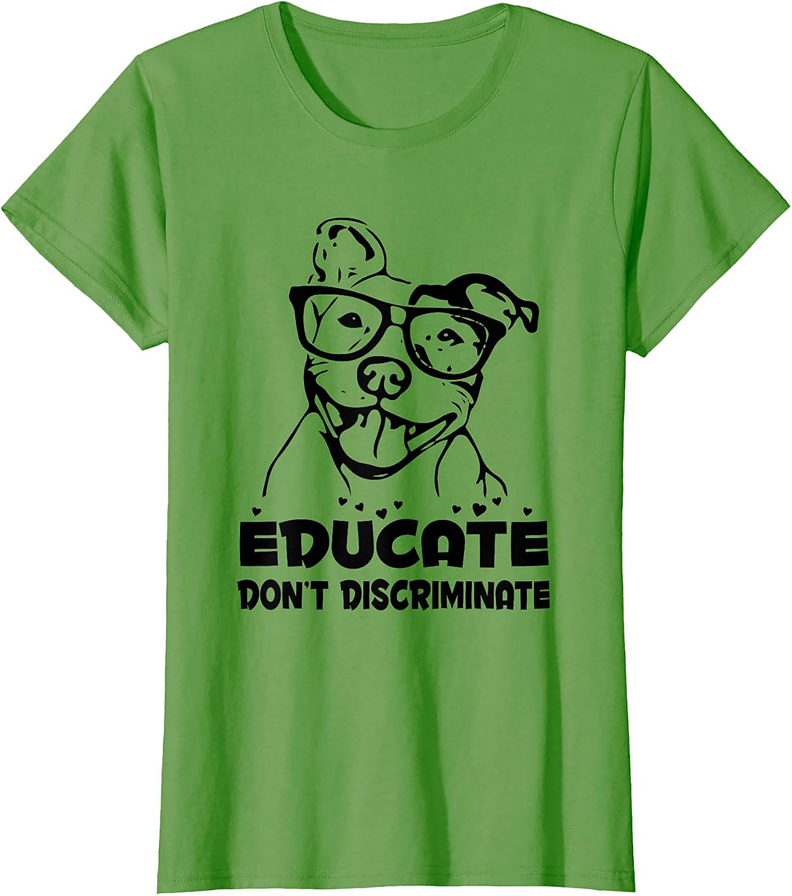 Educate Don't Discriminate Pitbull Awareness Graphic Tee | Funny Dog Lover Unisex Shirt