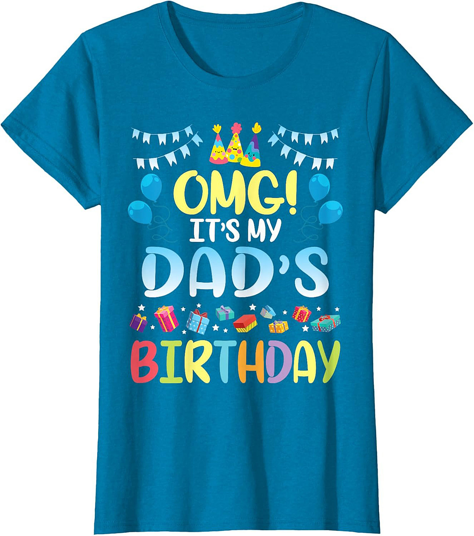 Funny Dad Birthday T-Shirt OMG Celebration Graphic Tee