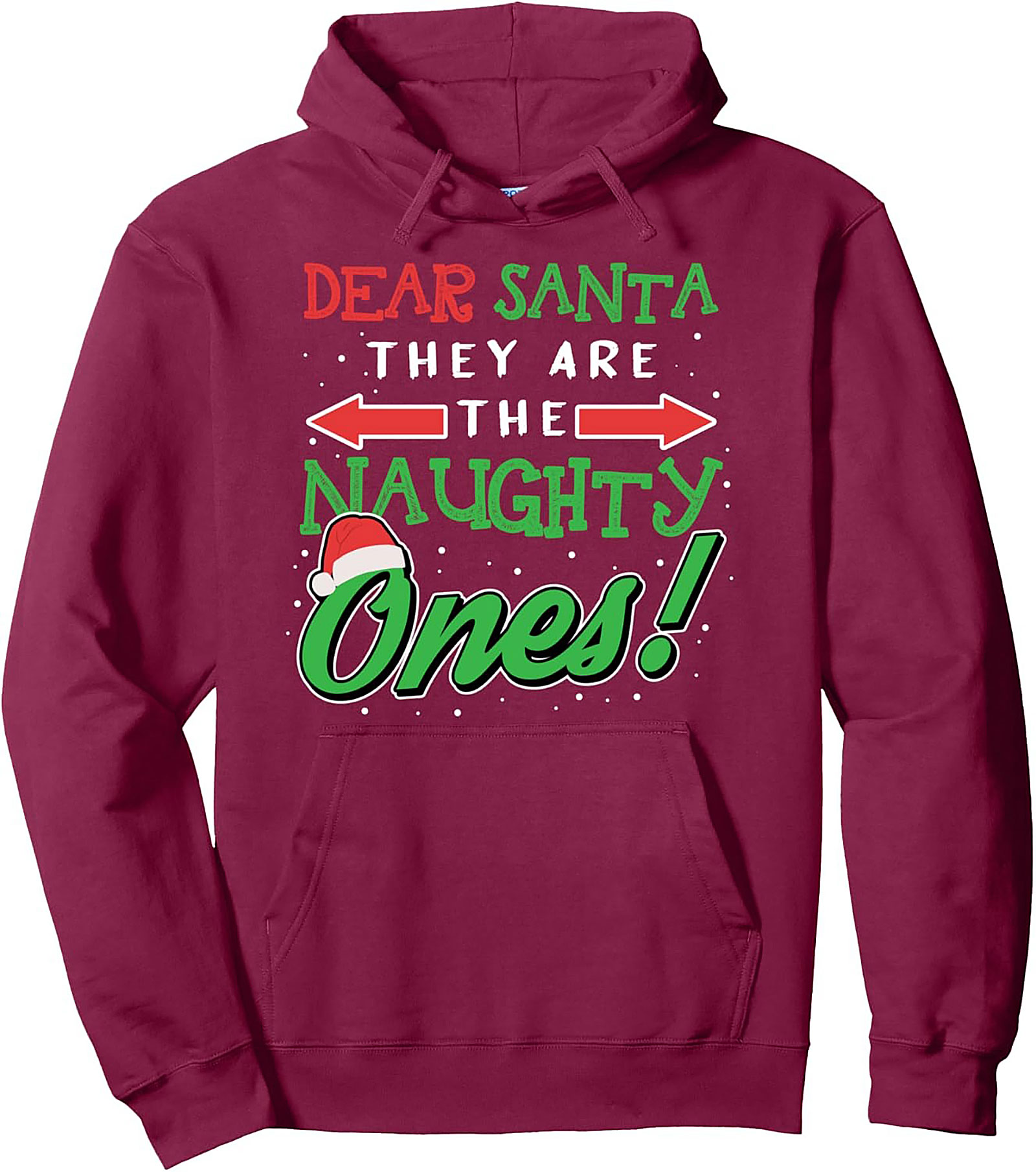 Dear Santa Naughty Ones Funny Christmas Pullover Hoodie