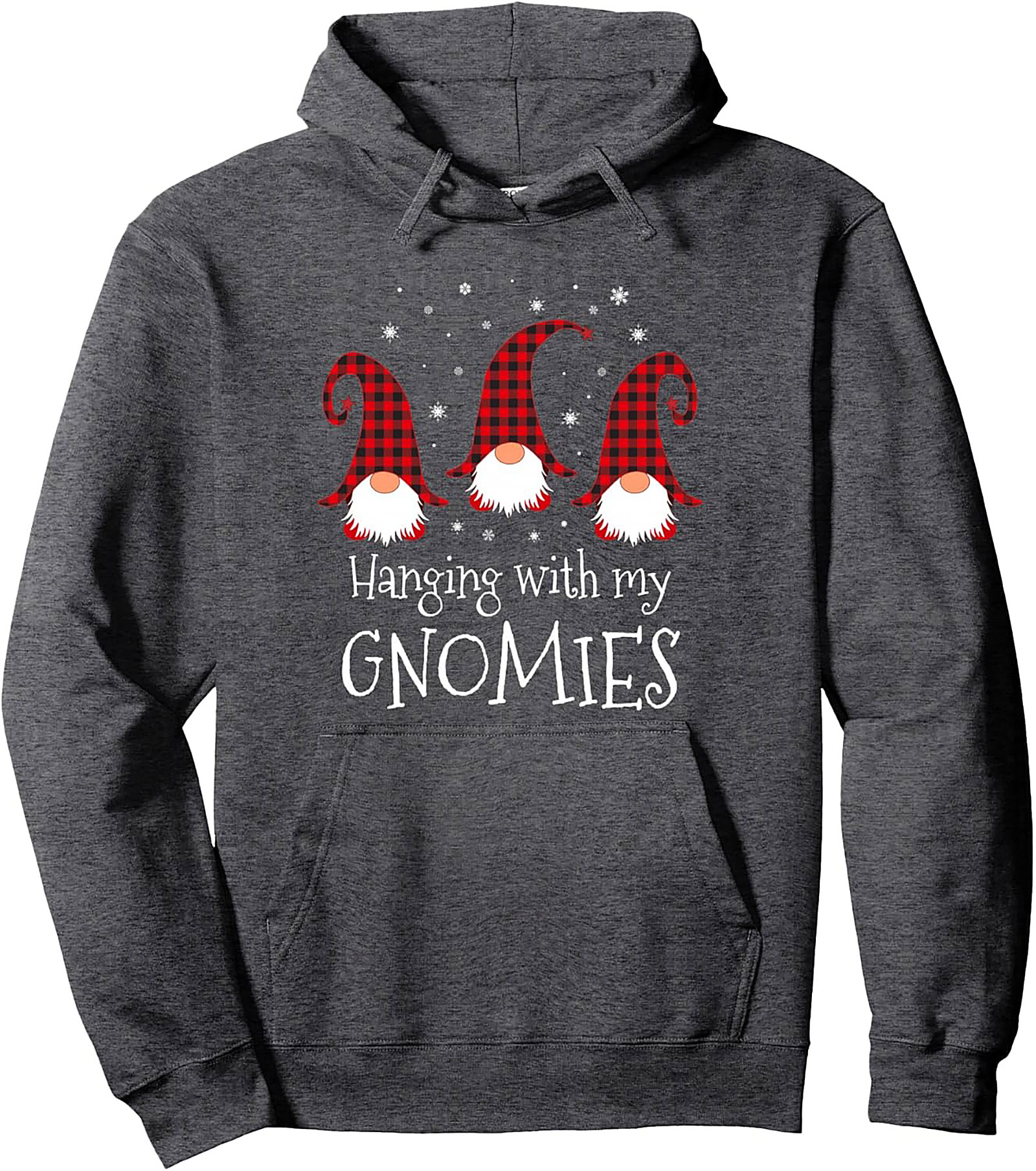 Hanging With My Gnomies Christmas Gnomes Pullover Hoodie