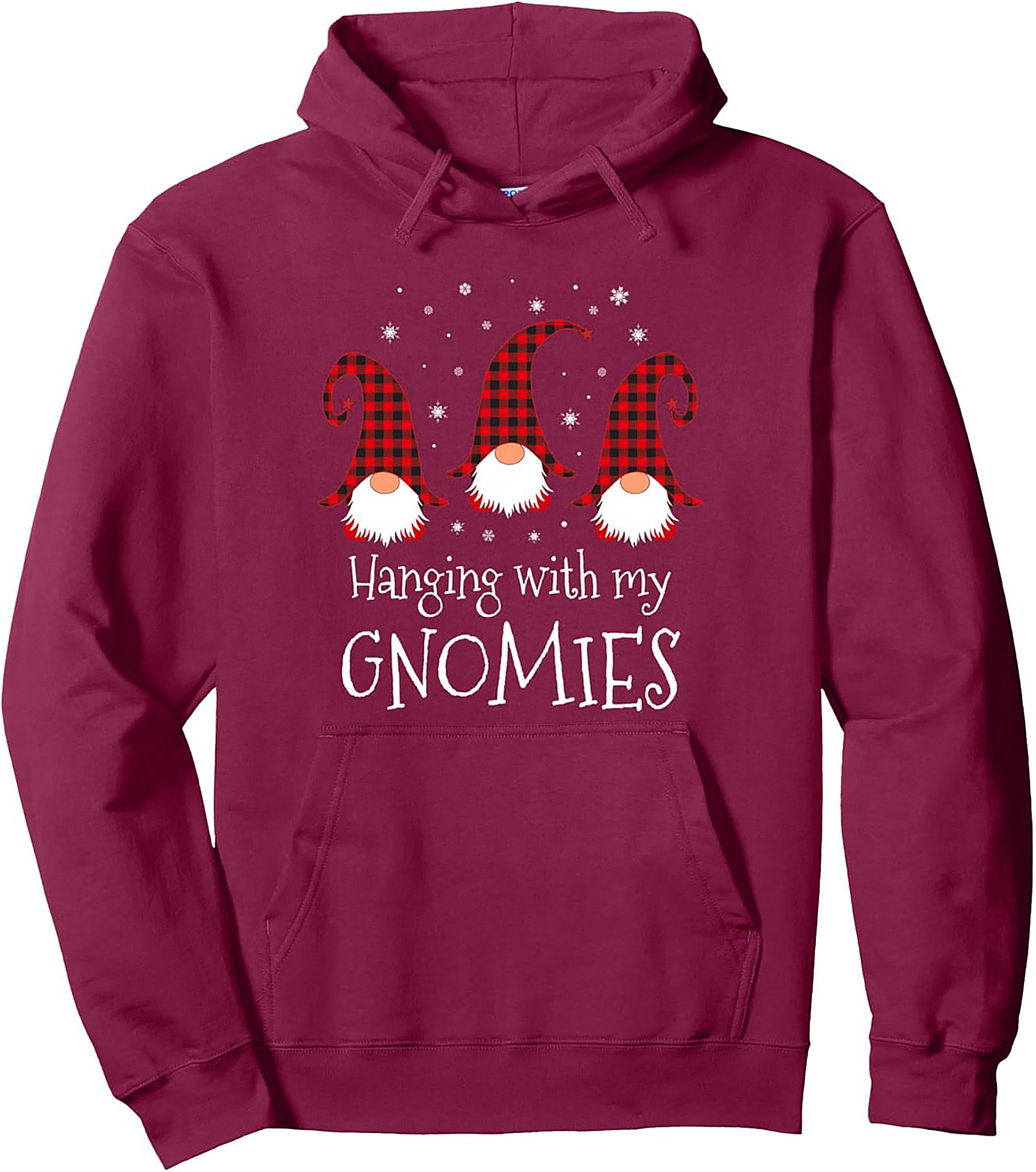 Hanging With My Gnomies Christmas Gnomes Pullover Hoodie