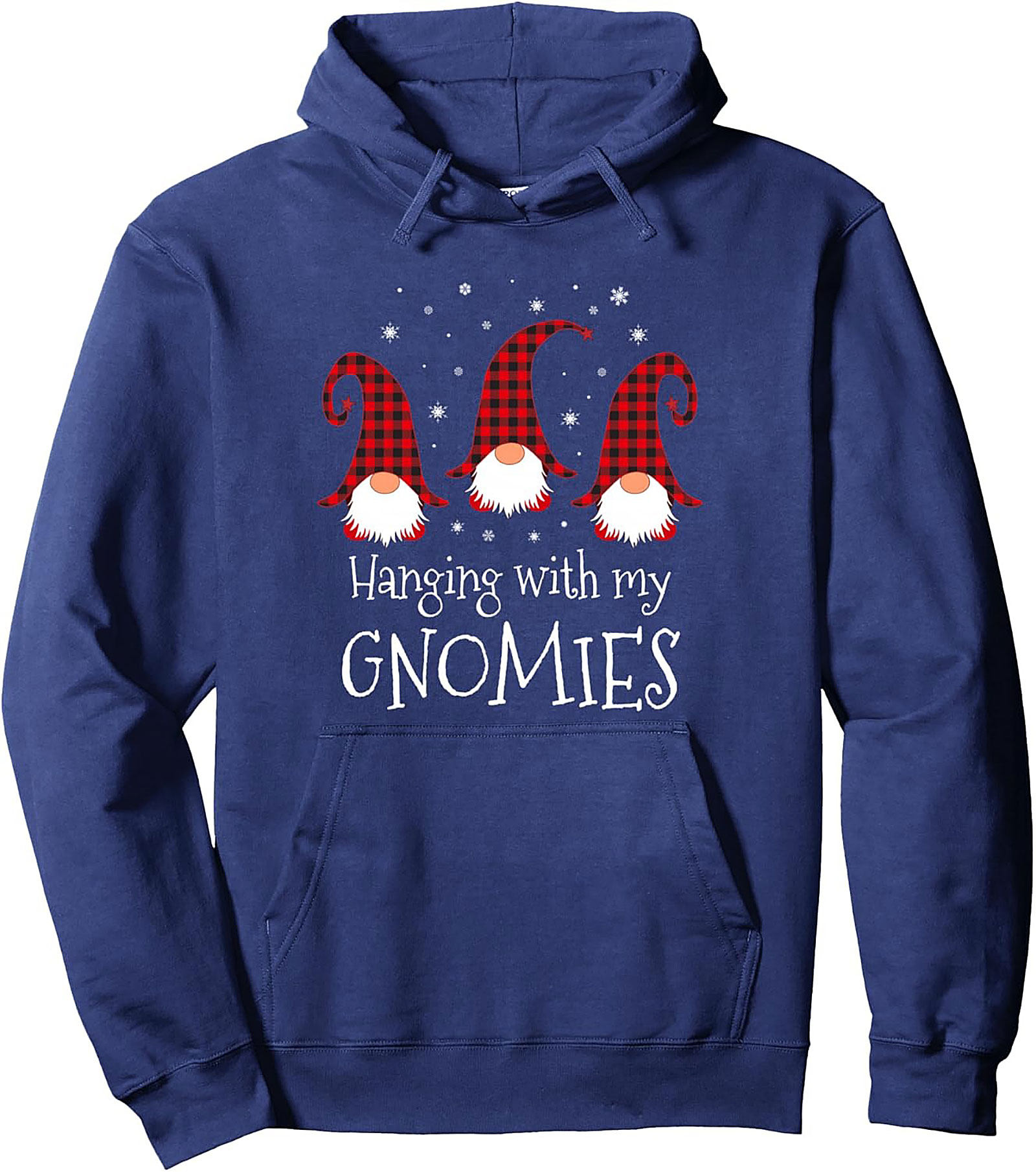 Hanging With My Gnomies Christmas Gnomes Pullover Hoodie