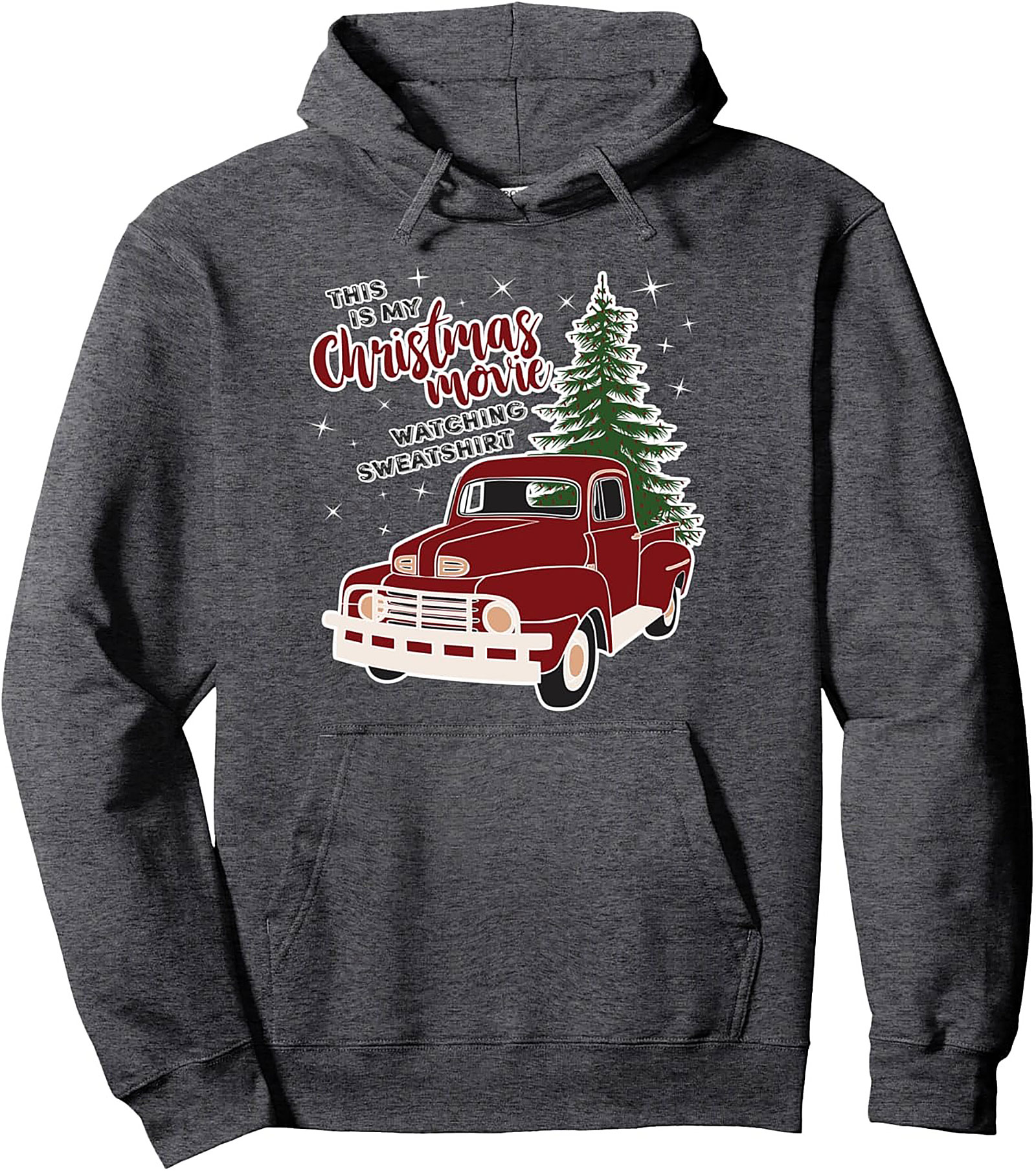 Christmas Movie Watching Hoodie Vintage Truck Pullover