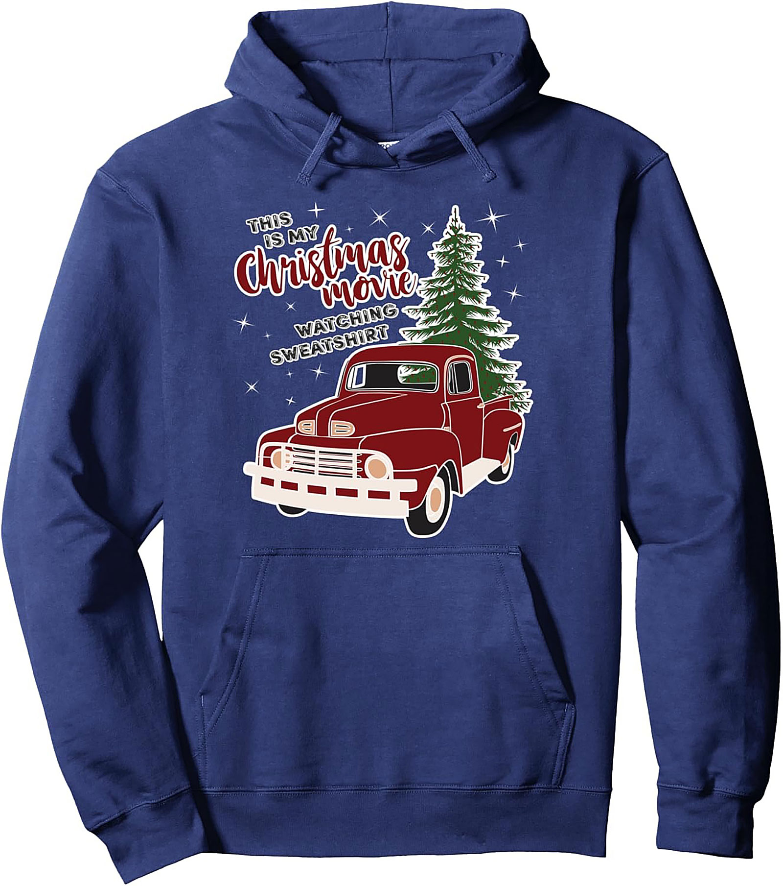 Christmas Movie Watching Hoodie Vintage Truck Pullover