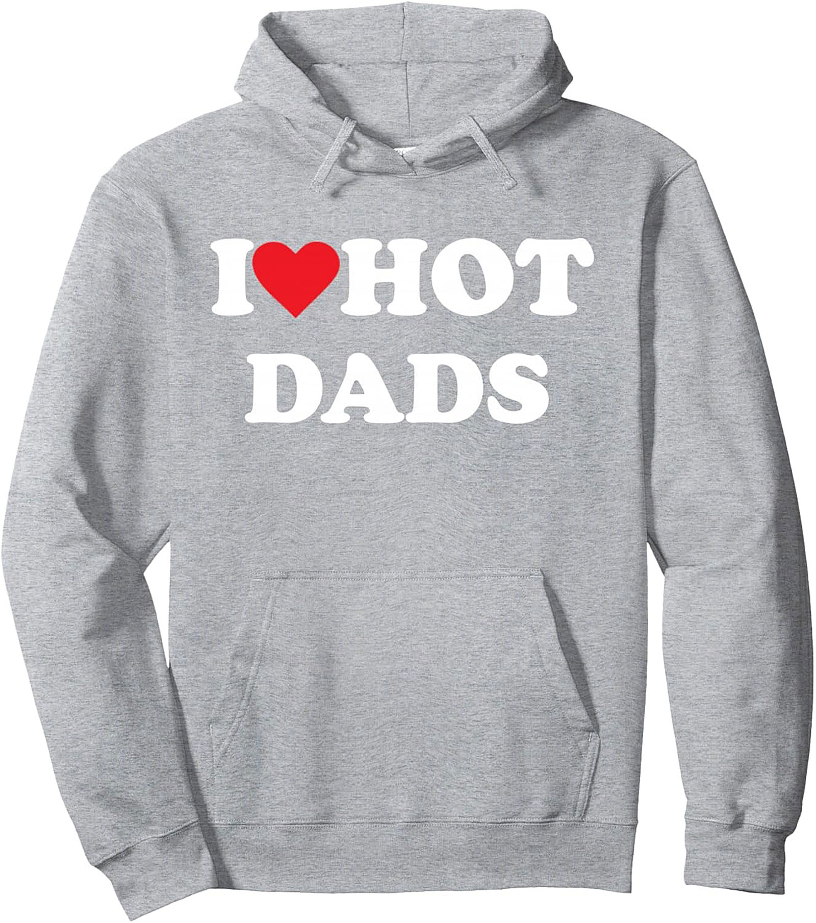  HOT DADS Pullover Hoodie  Funny Graphic Hoodie Gift