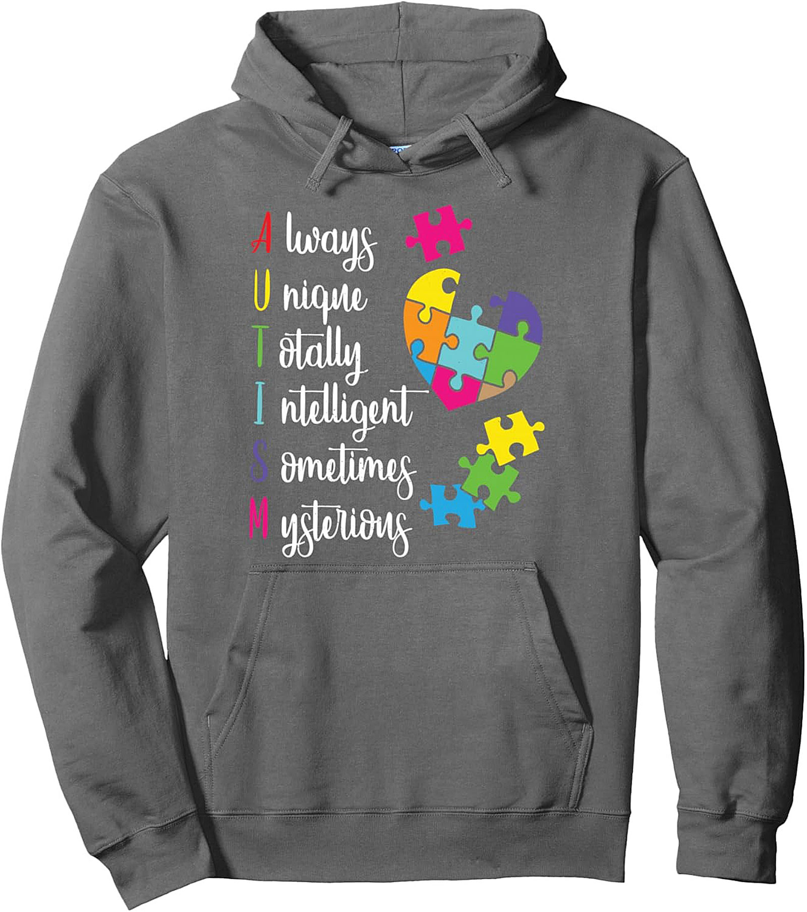 Autism Acceptance Pullover Hoodie Always Unique & Smart