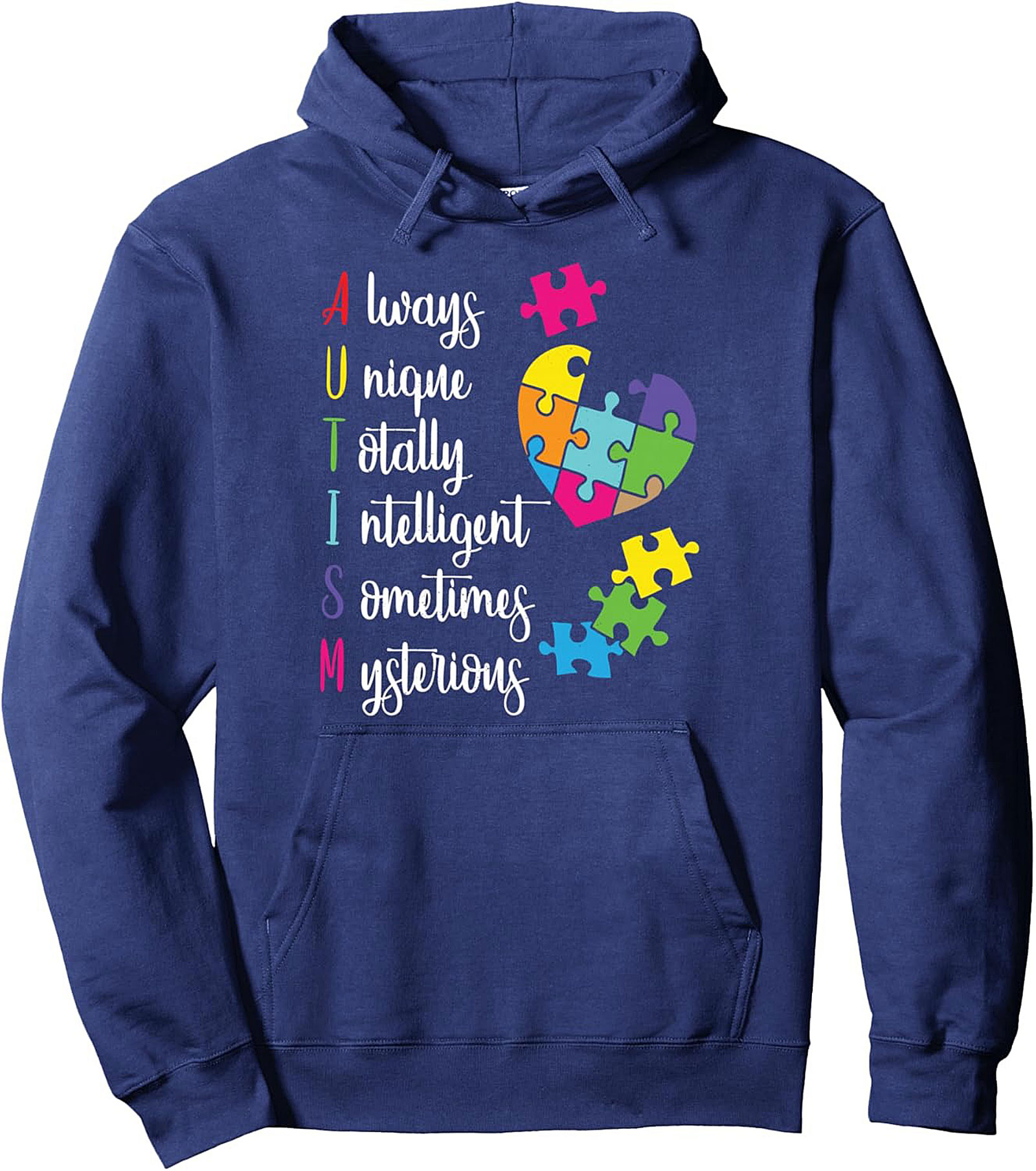 Autism Acceptance Pullover Hoodie Always Unique & Smart