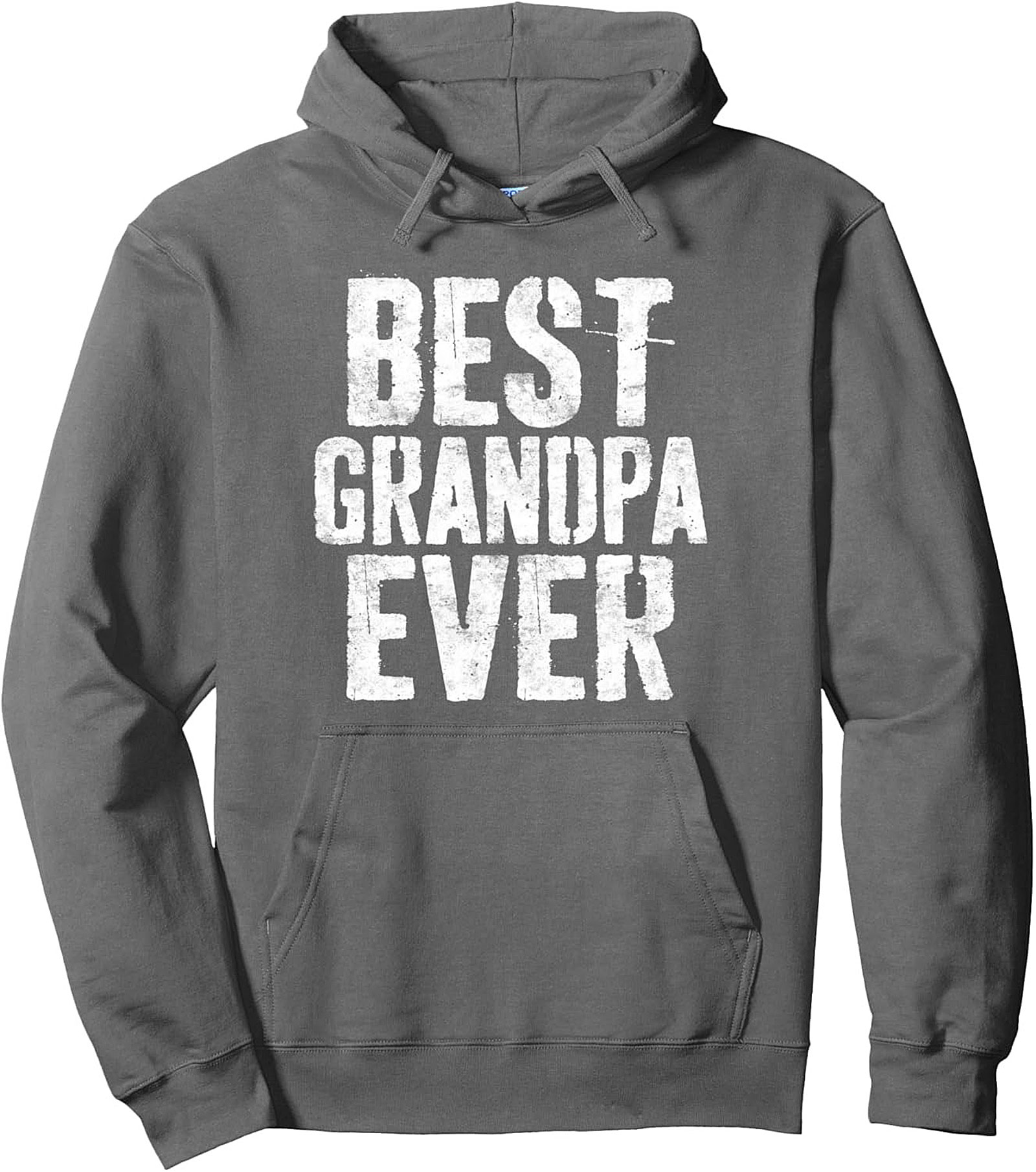 Best Grandpa Ever Pullover Hoodie Perfect Gift Idea