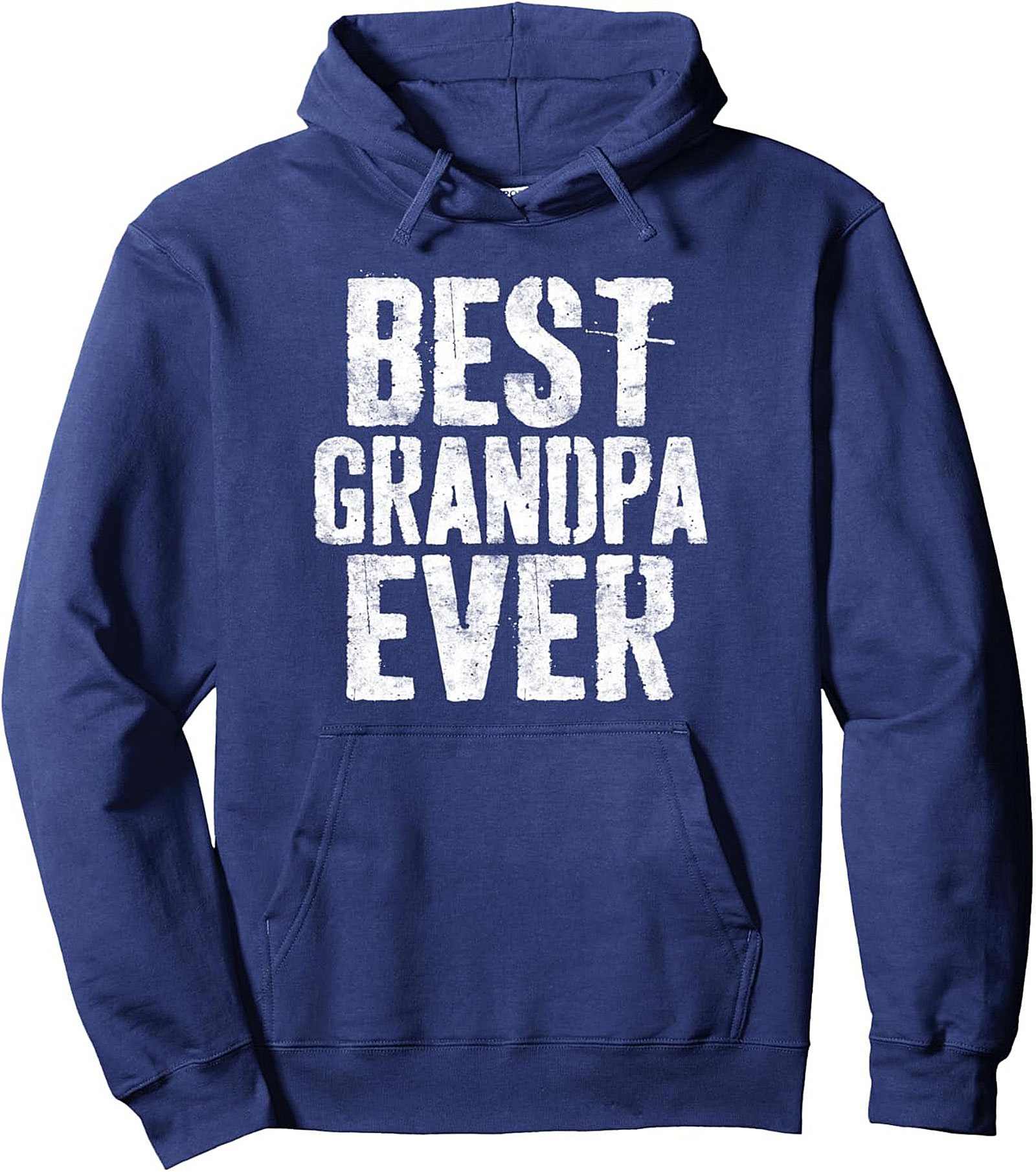 Best Grandpa Ever Pullover Hoodie Perfect Gift Idea