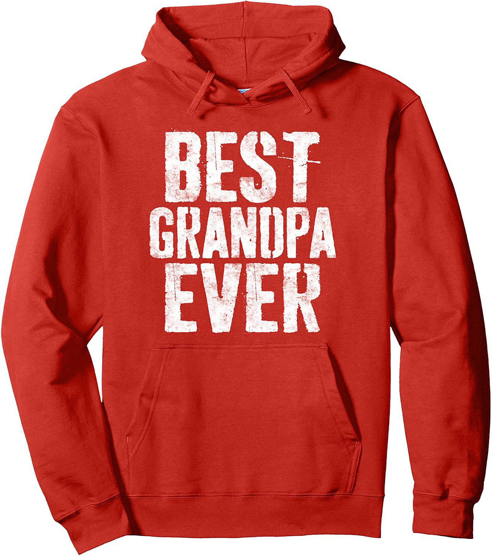 Best Grandpa Ever Pullover Hoodie Perfect Gift Idea