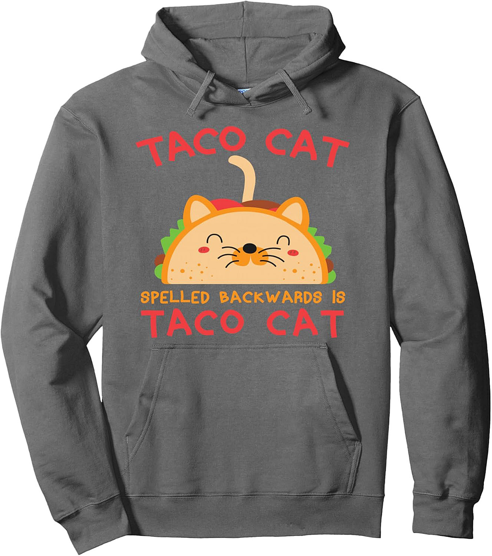 Funny Taco Cat Palindrome Pullover Hoodie Cozy Gift