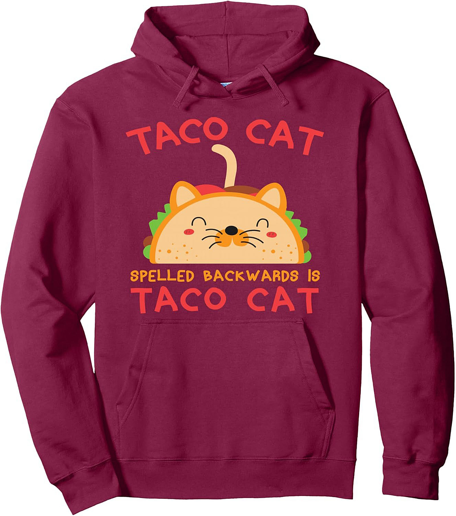 Funny Taco Cat Palindrome Pullover Hoodie Cozy Gift