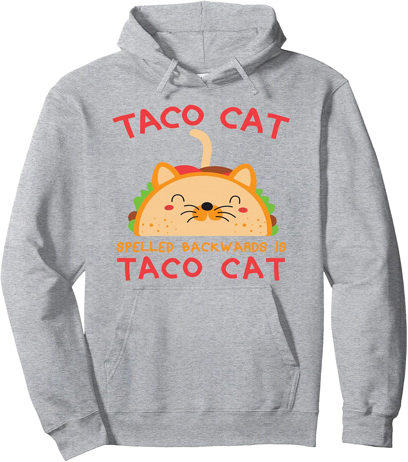 Funny Taco Cat Palindrome Pullover Hoodie Cozy Gift