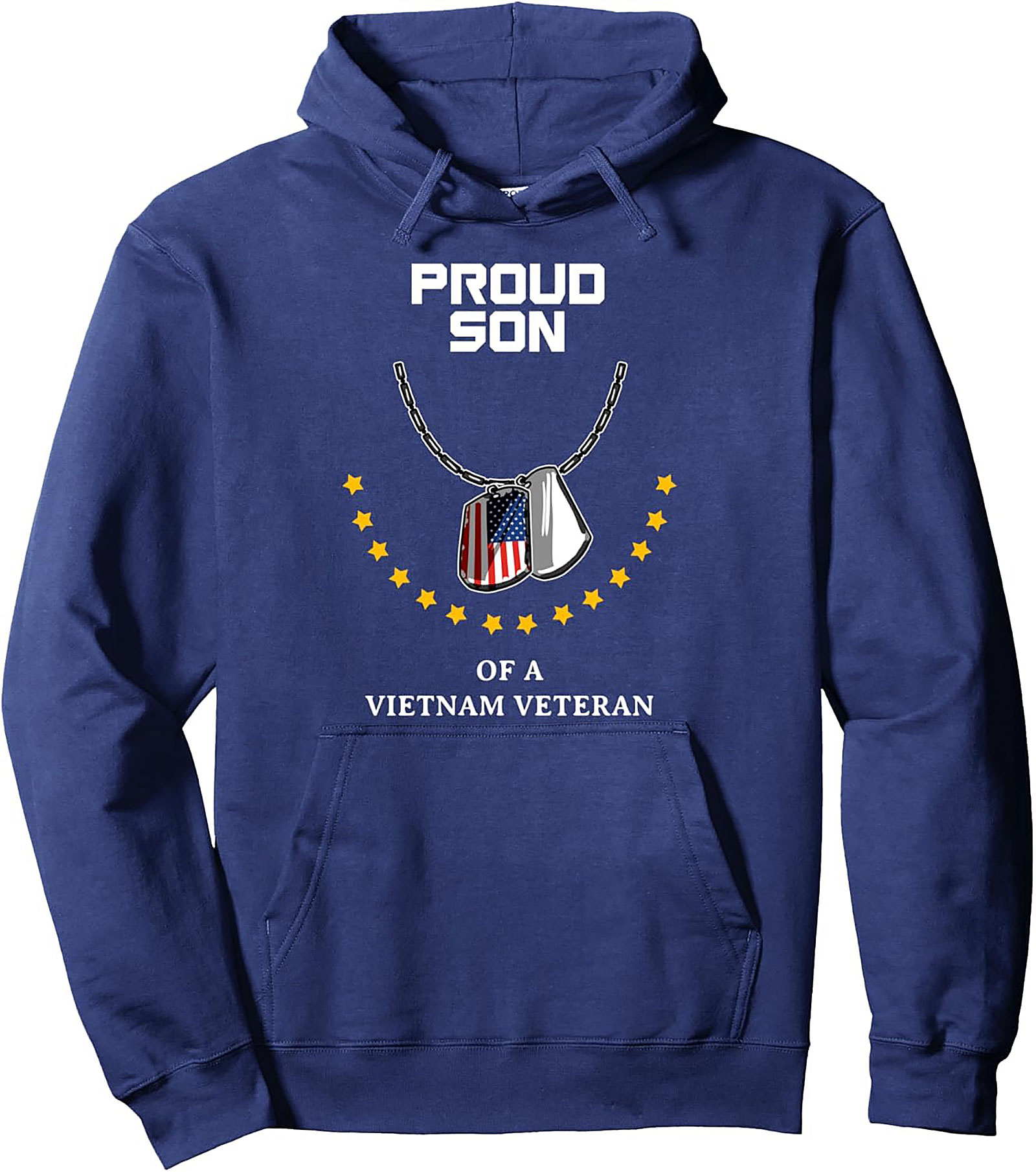 Proud Son of a Vietnam Veteran Pullover Hoodie | Gift
