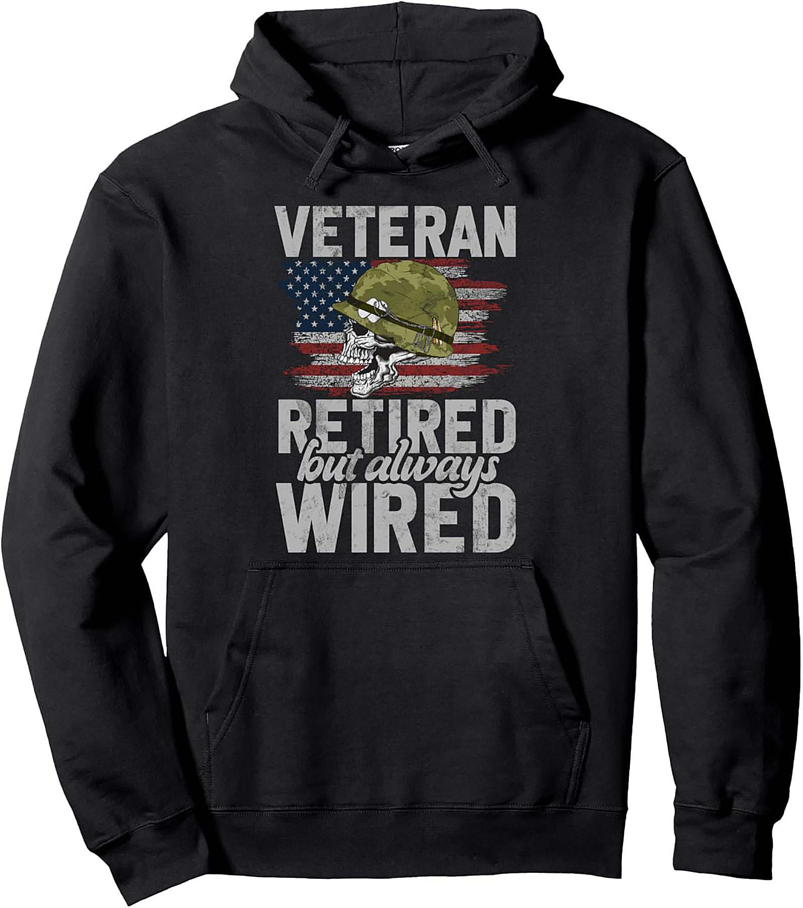 Veteran Retired Graphic Hoodie | Always Wired Pullover Gift