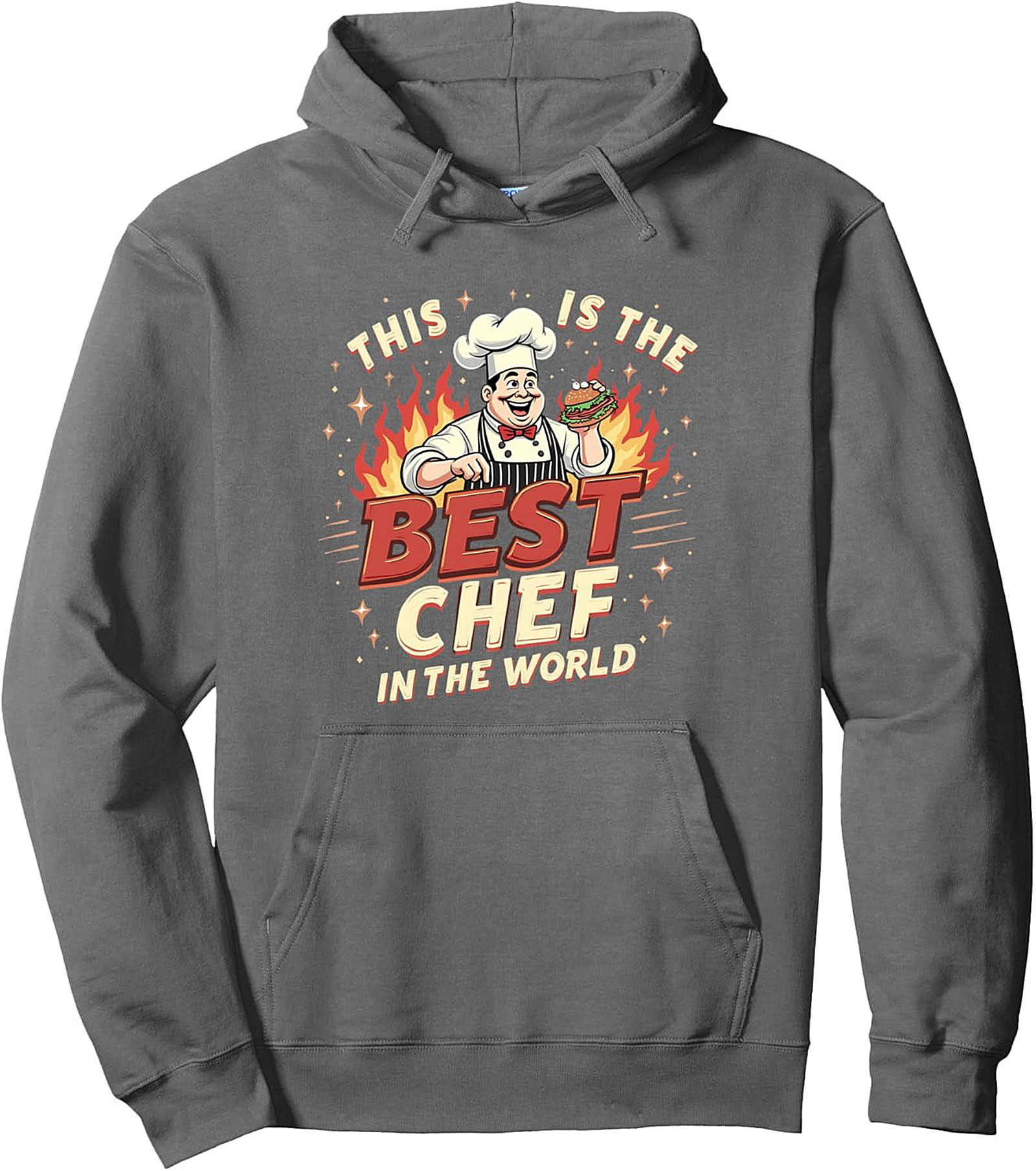 Best Chef Pullover Hoodie Funny Culinary Graphic Gift