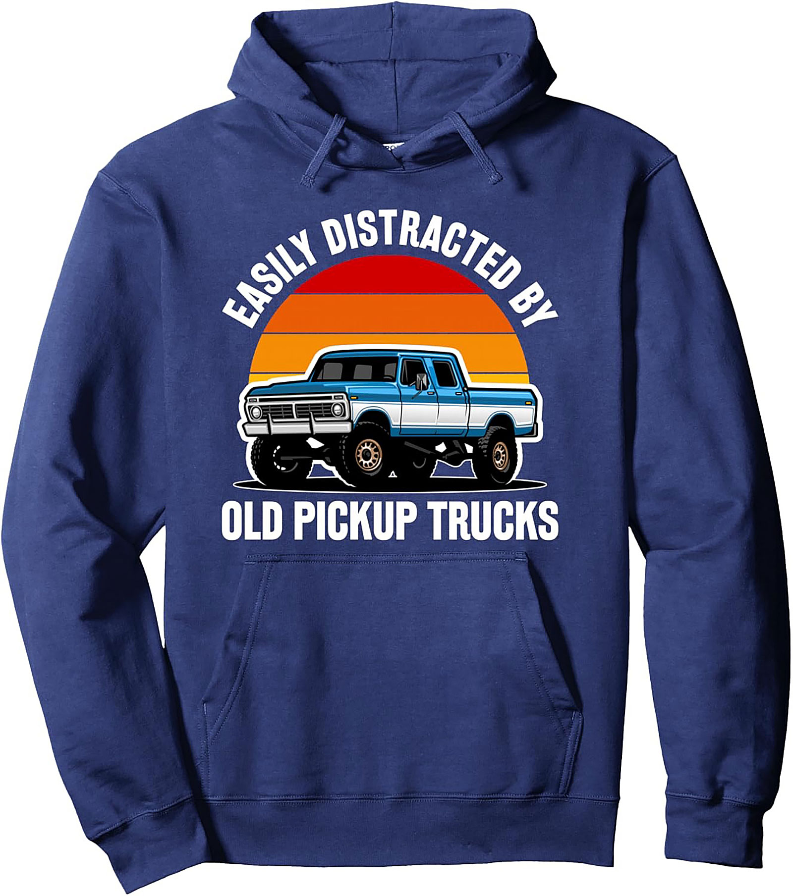 Easily Distracted by Old Pickup Trucks Pullover Hoodie