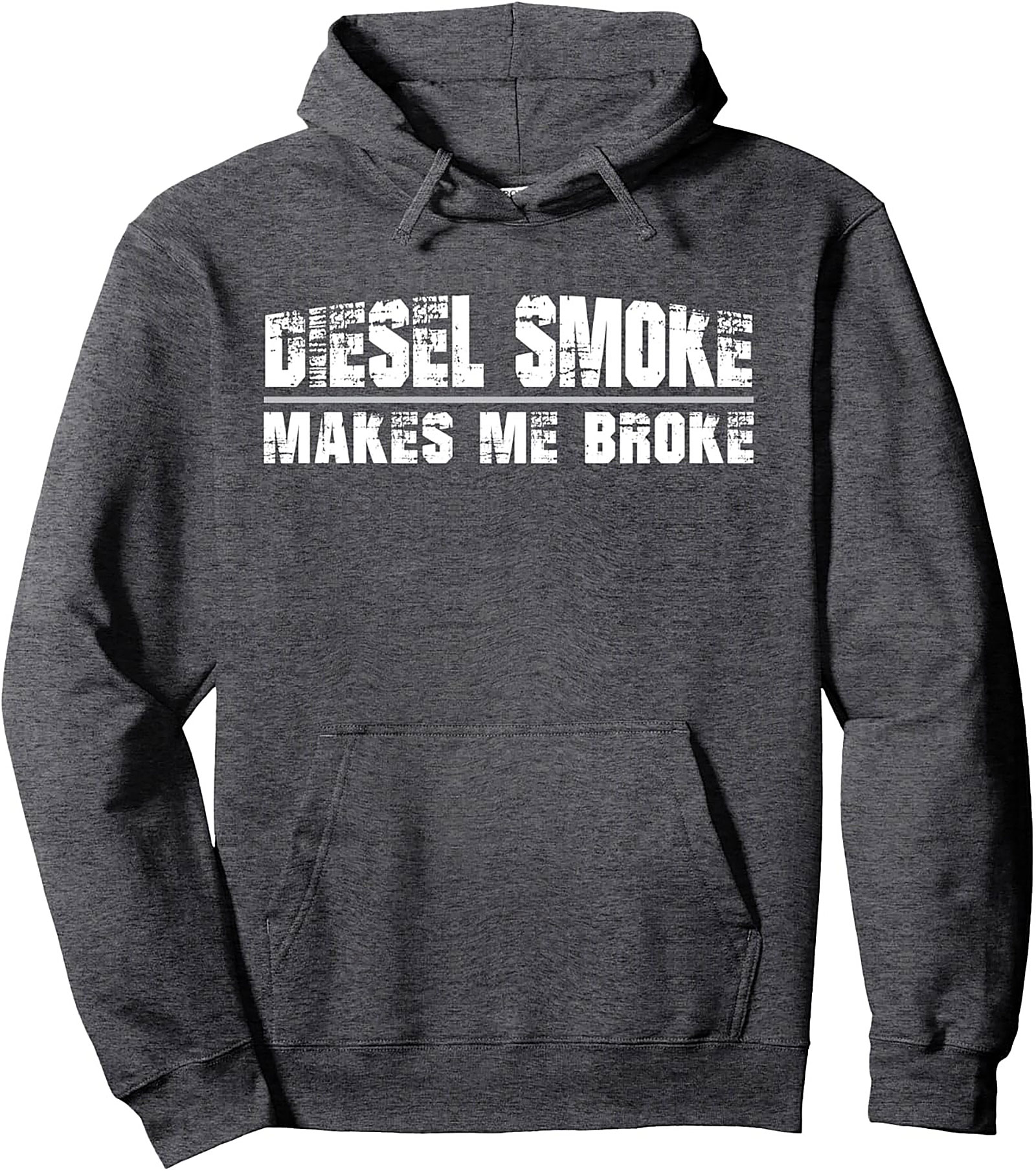 DIESEL SMOKE MAKES ME BROKE PULOVER HOODIE | DIESEL TRUCK GRAPHIC HOODIE