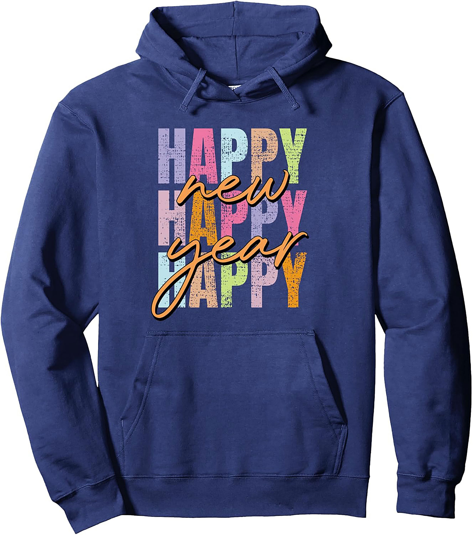 Happy New Year Pullover Hoodie Vintage Distressed Style