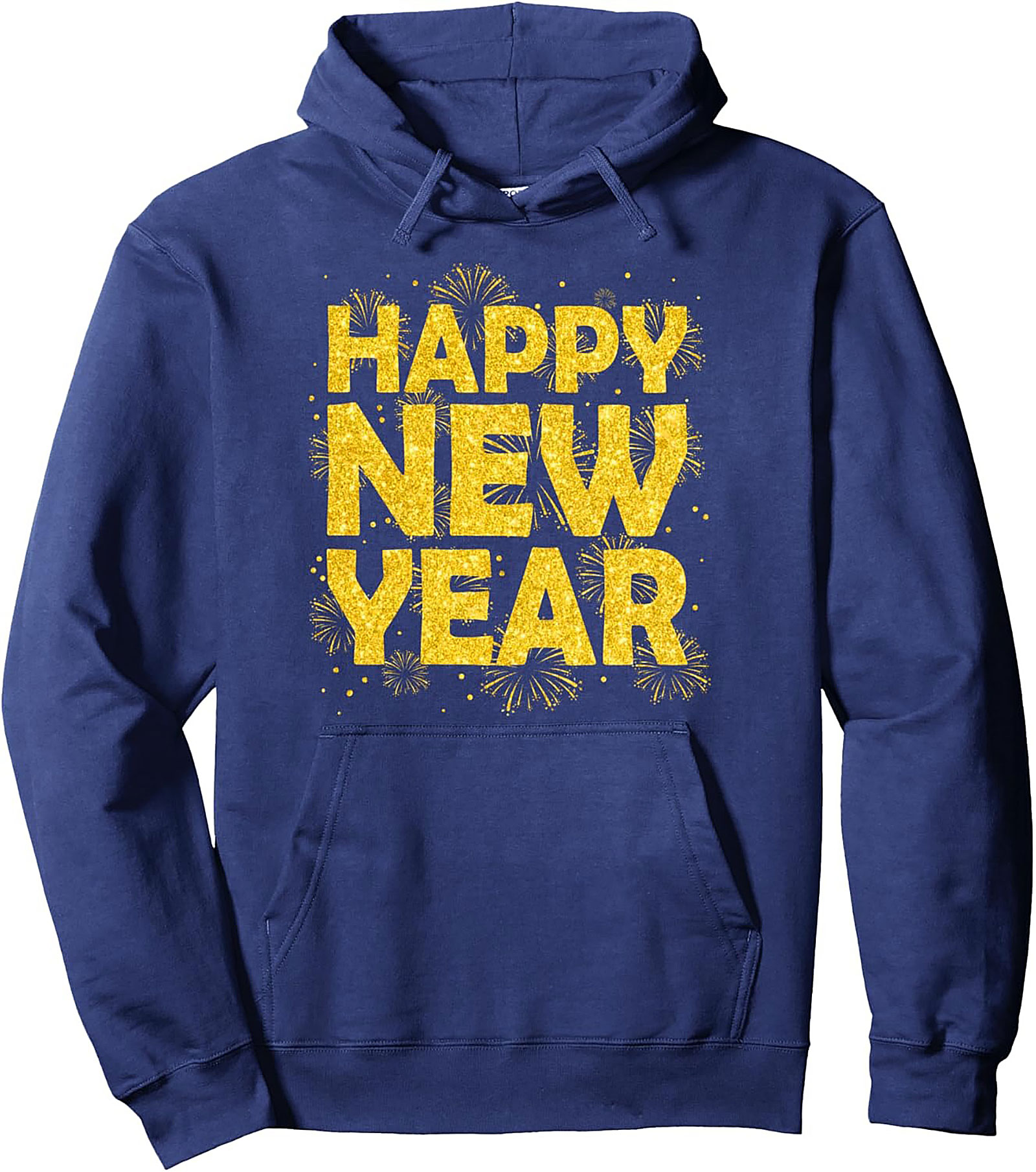 Happy New Year Pullover Hoodie Gold Glitter Festive 