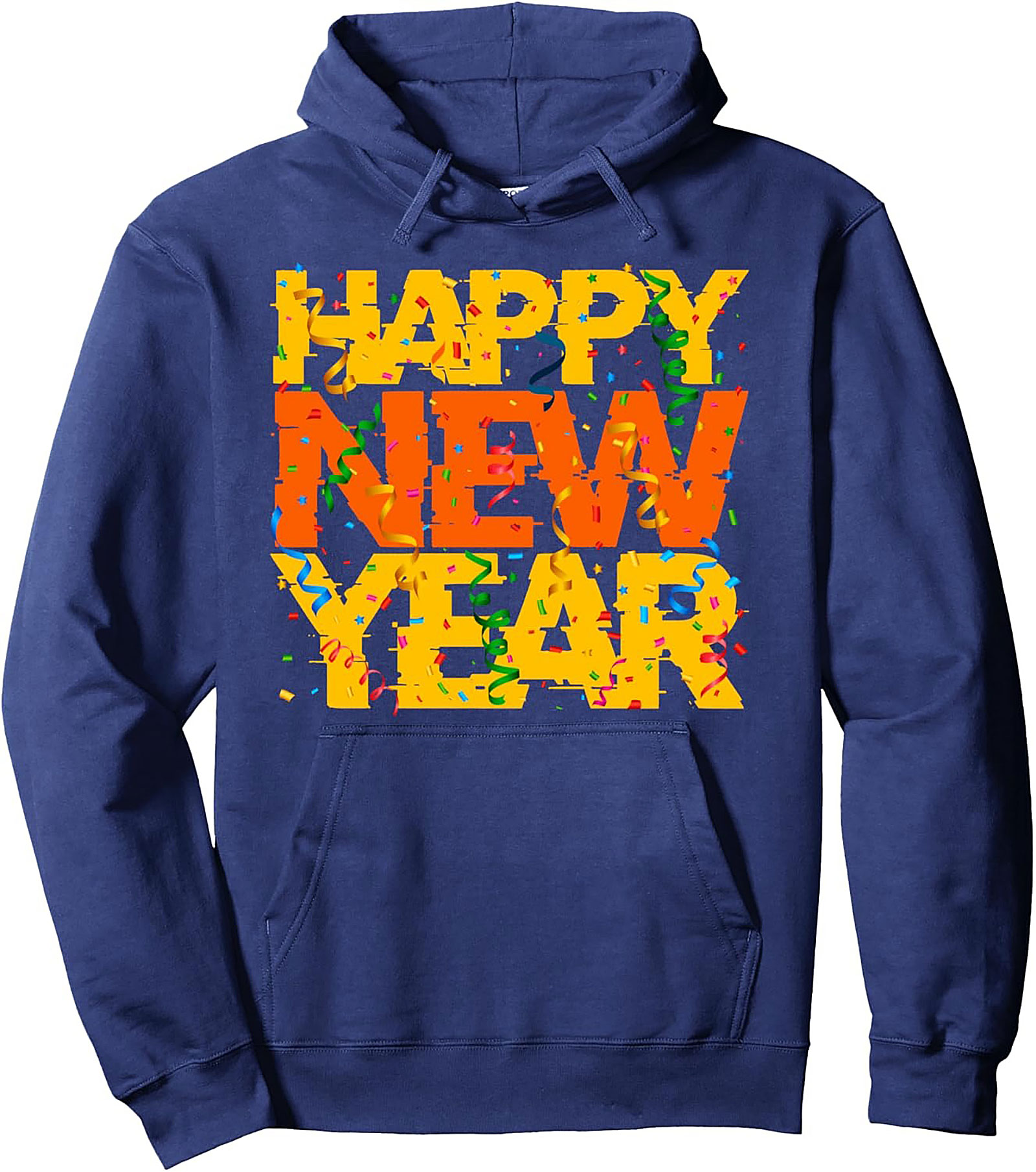Happy New Year Pullover Hoodie Festive Graphic
