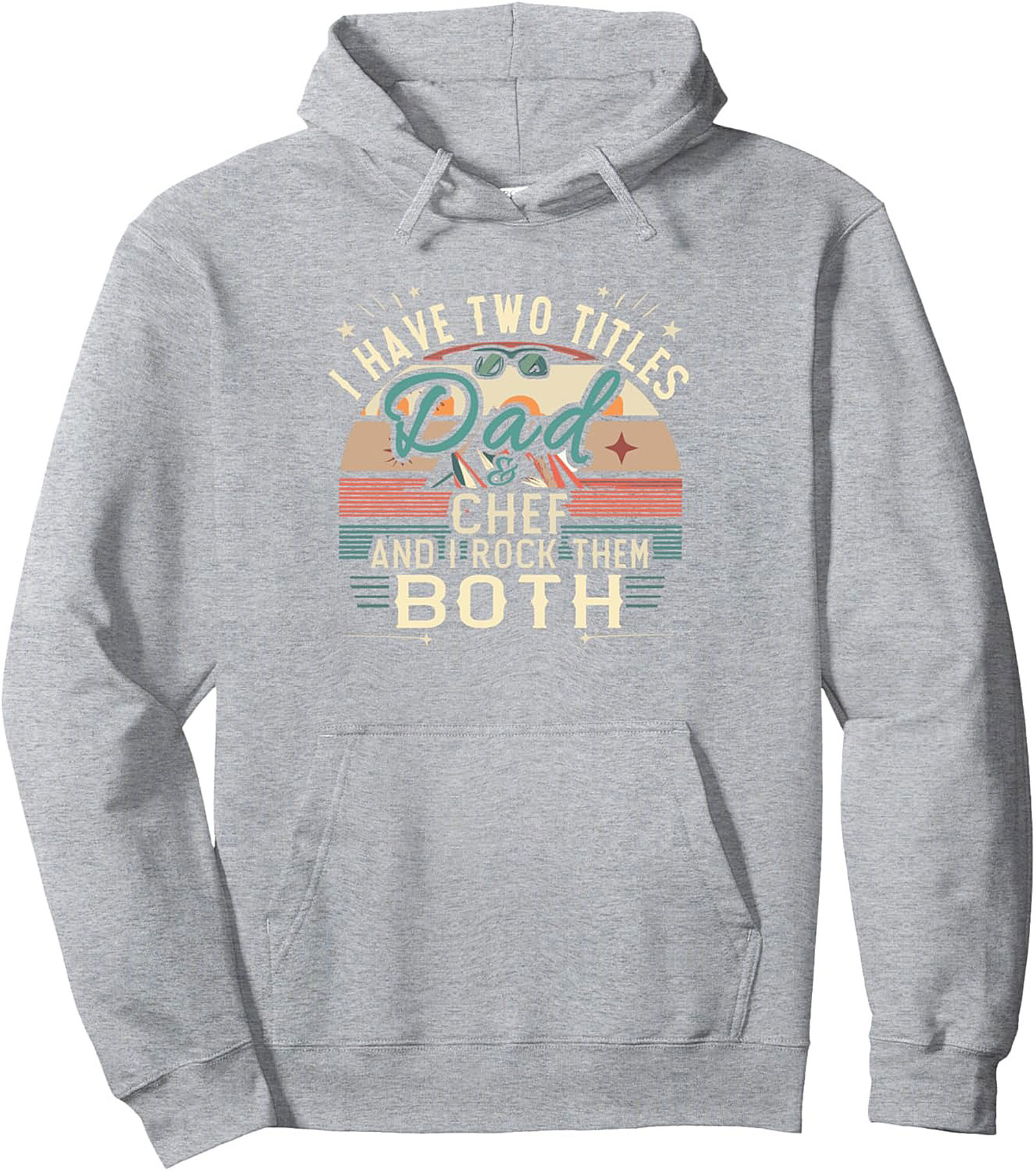 Dad Chef Pullover Hoodie Funny Dad Gifts & Apparel