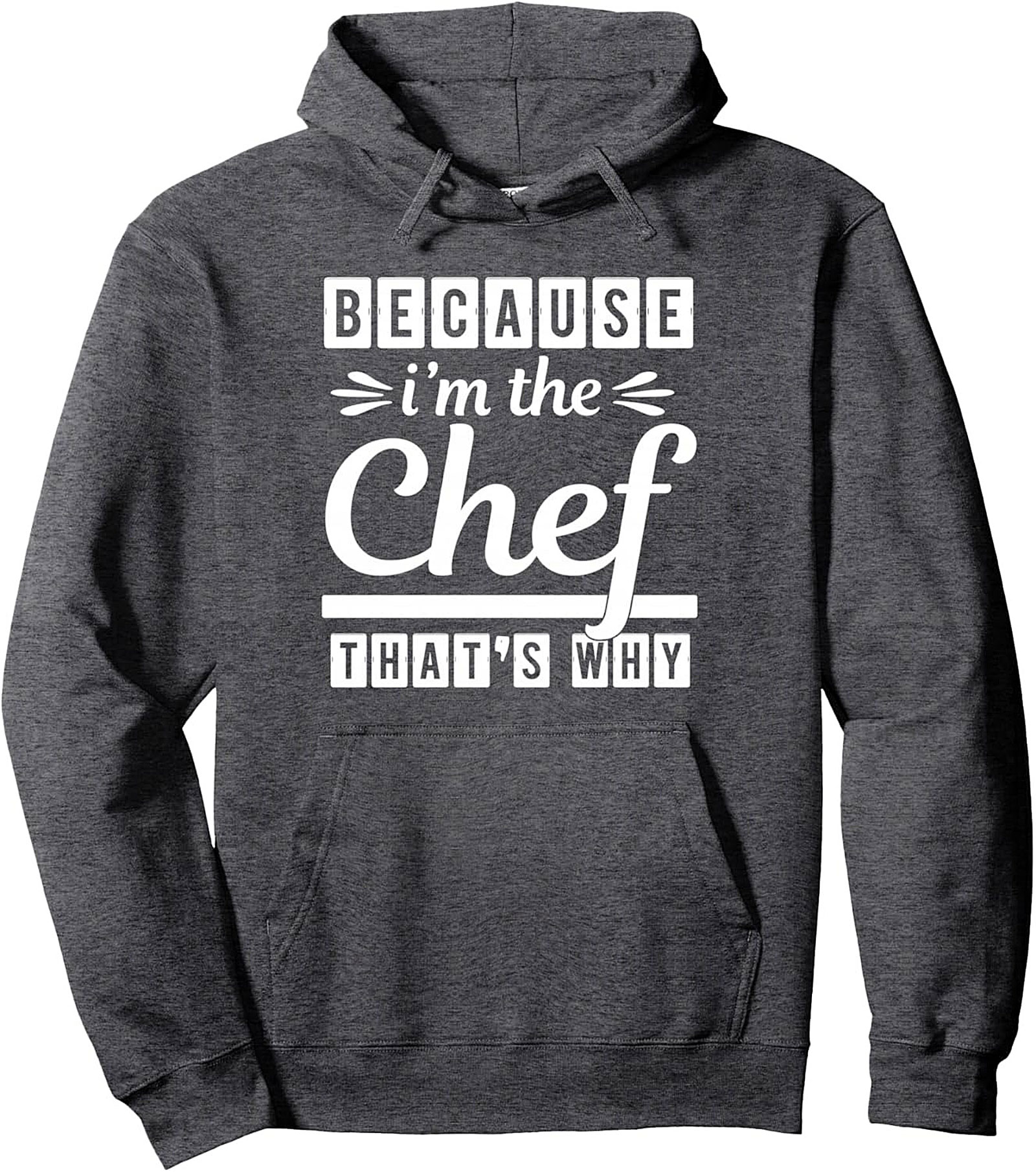 Chef Pullover Hoodie Funny Kitchen Humor Graphic