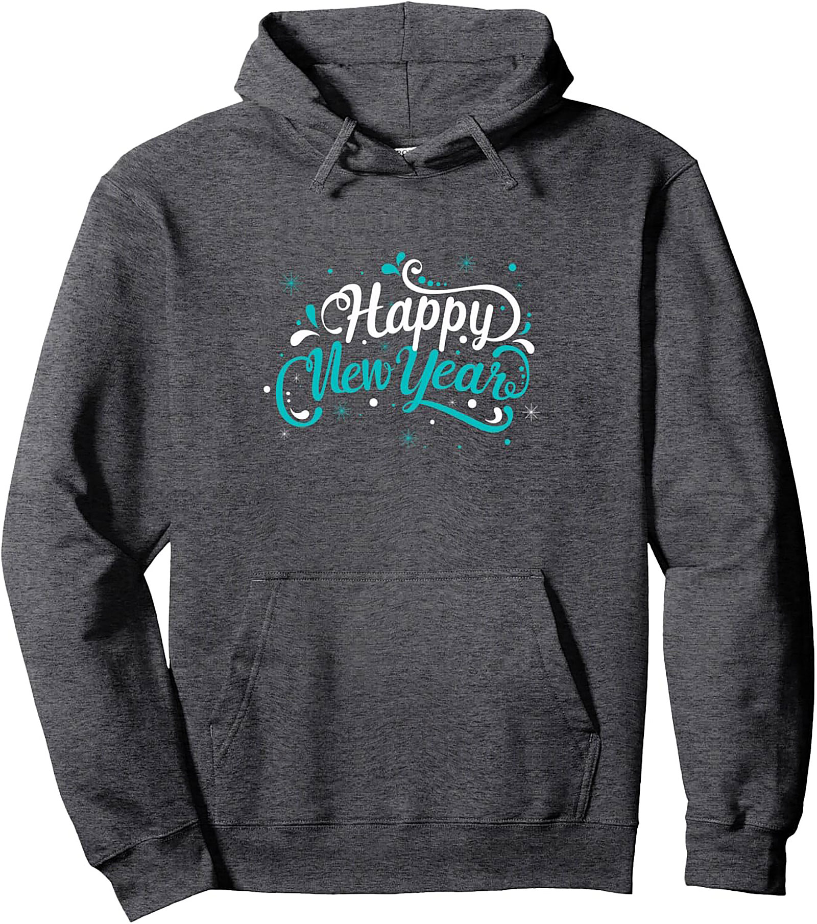 Happy New Year Pullover Hoodie Festive Graphic