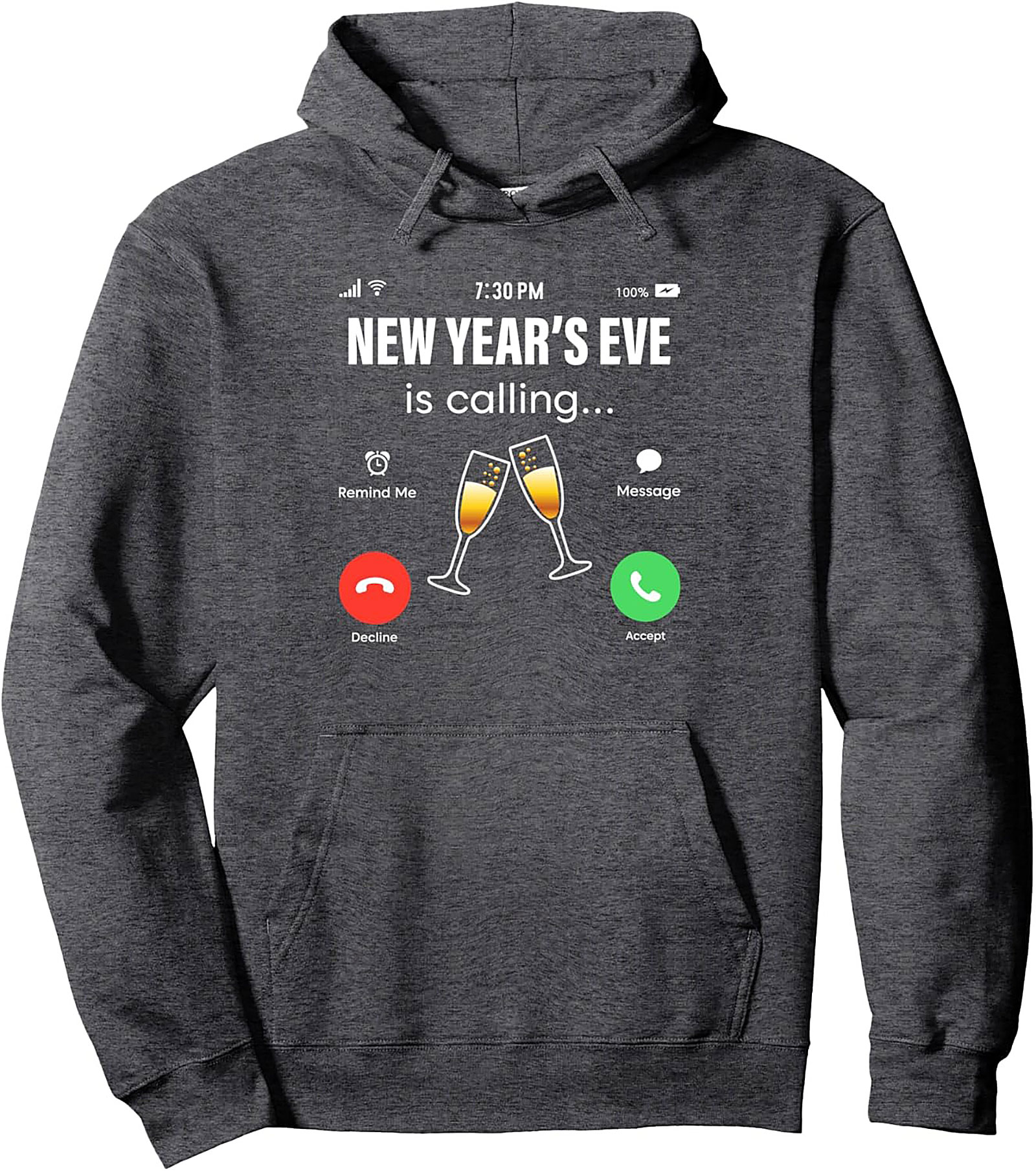 New Year's Eve Is Calling Pullover Hoodie Get Ready